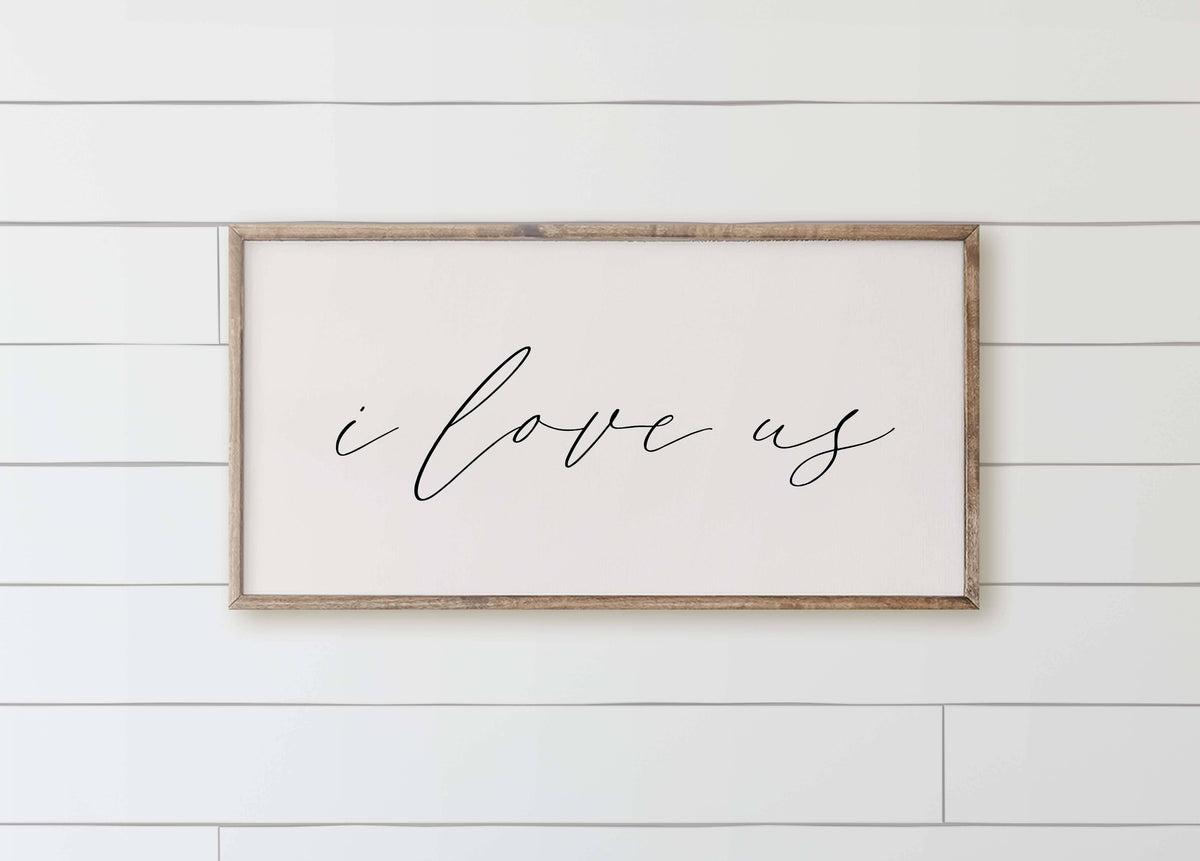 Wooden Frames - I Love Us