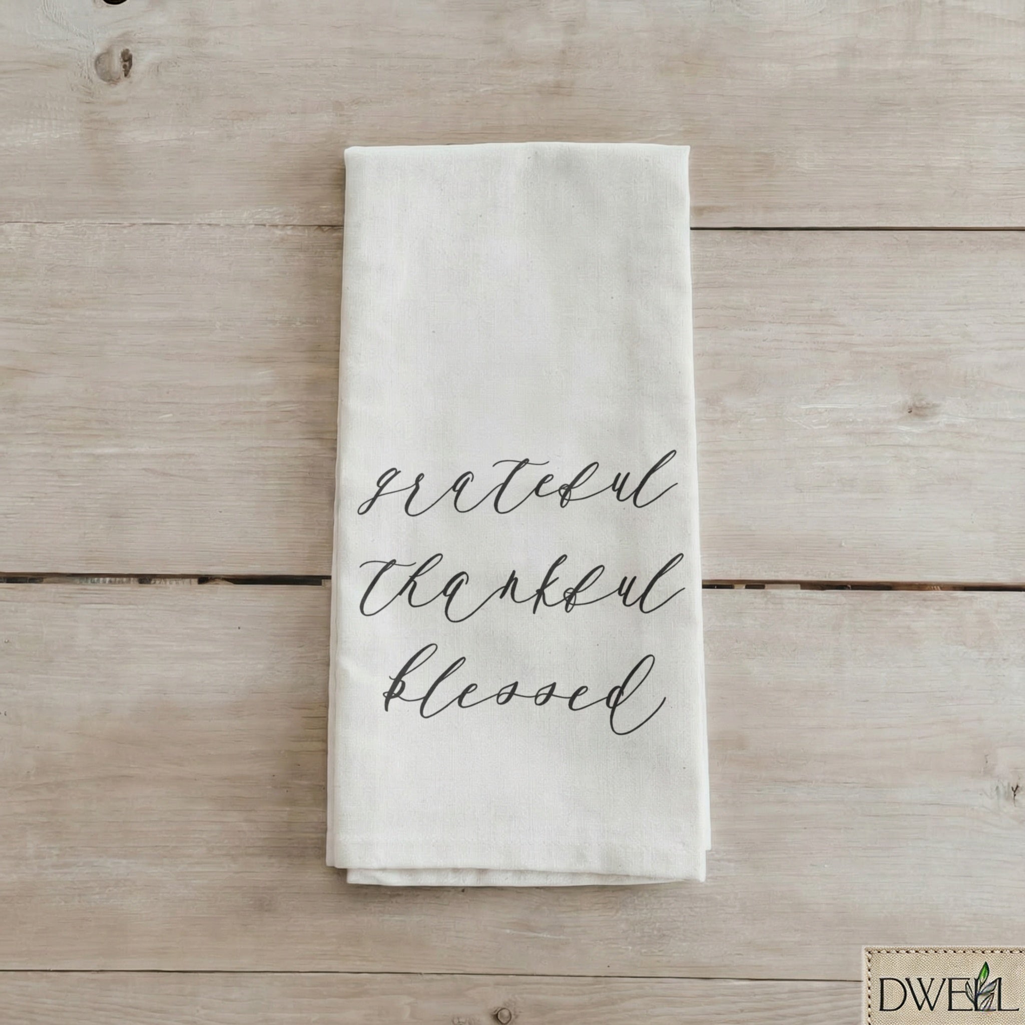 Tea Towel - Grateful Thankful Blessed