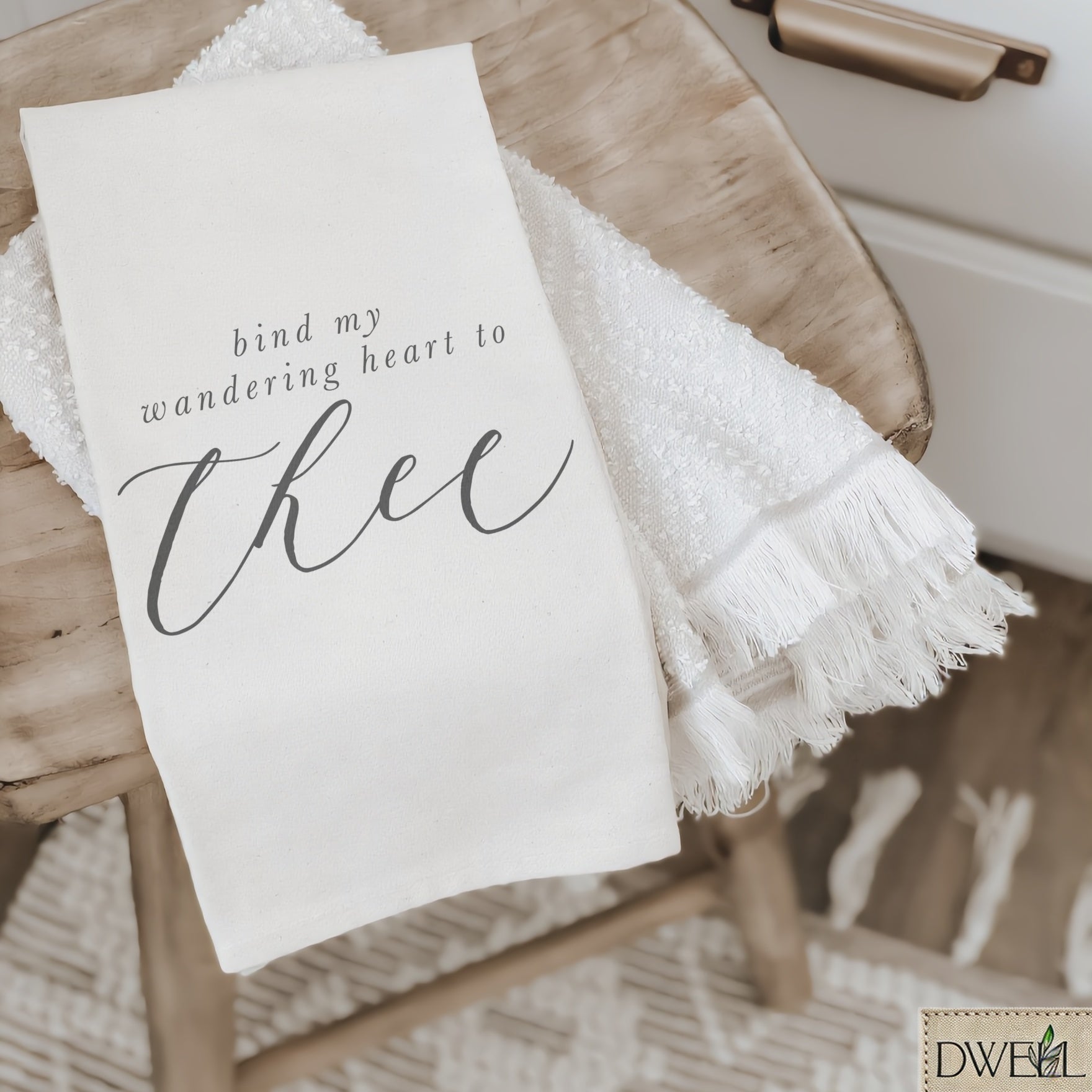 Tea Towel - Bind My Wandering Heart to Thee