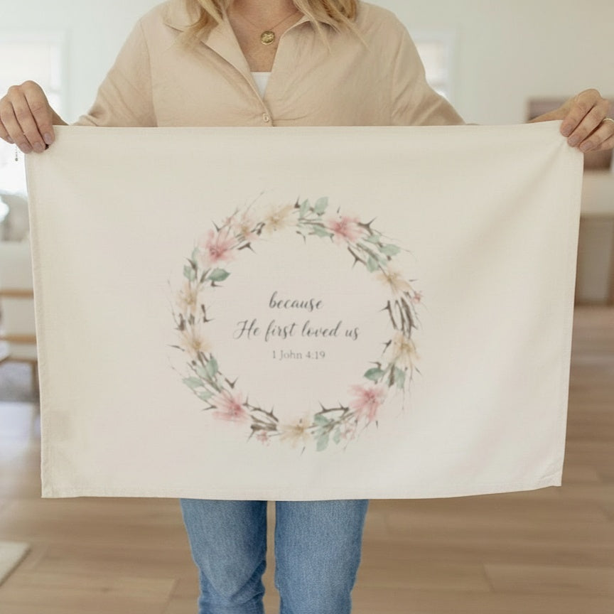 Wall Banners - He First loved Wreath