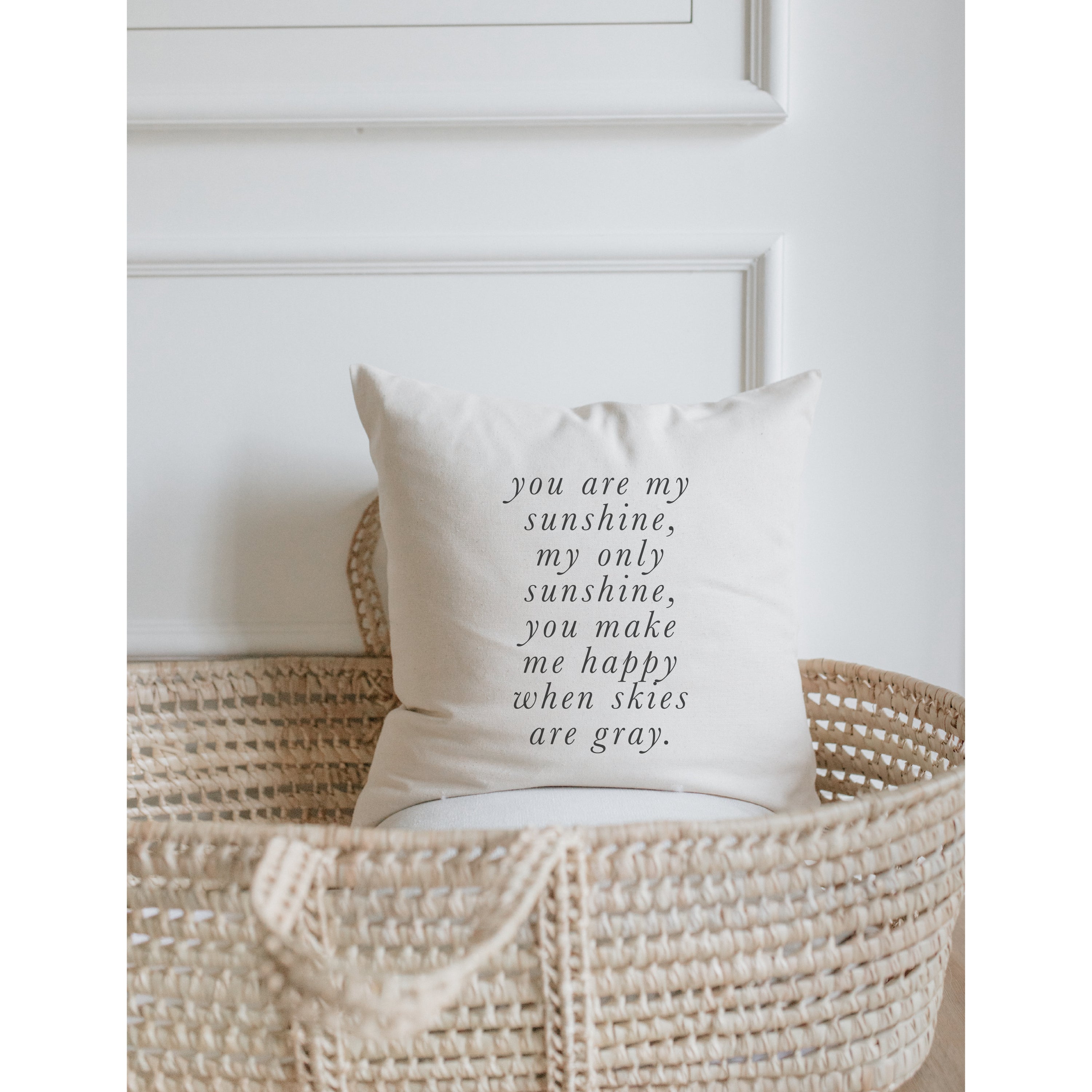 Throw Pillows - You Are My Sunshine My Only Sunshine