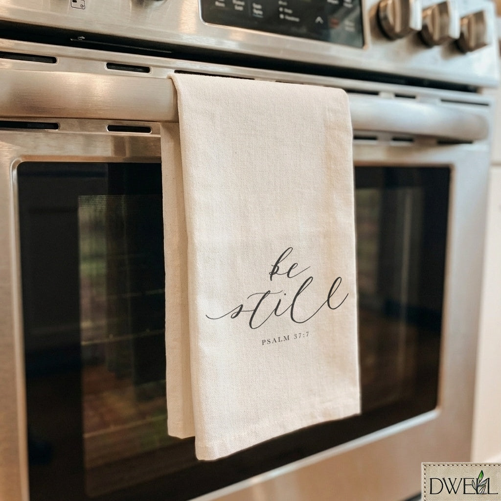 Tea Towel - Be Still
