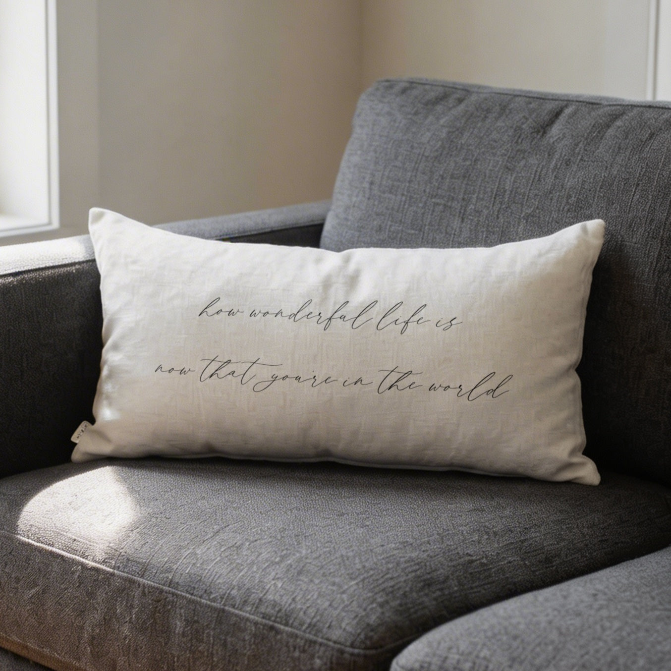 Lumbar Pillows - How Wonderful Life Is Now That You're in