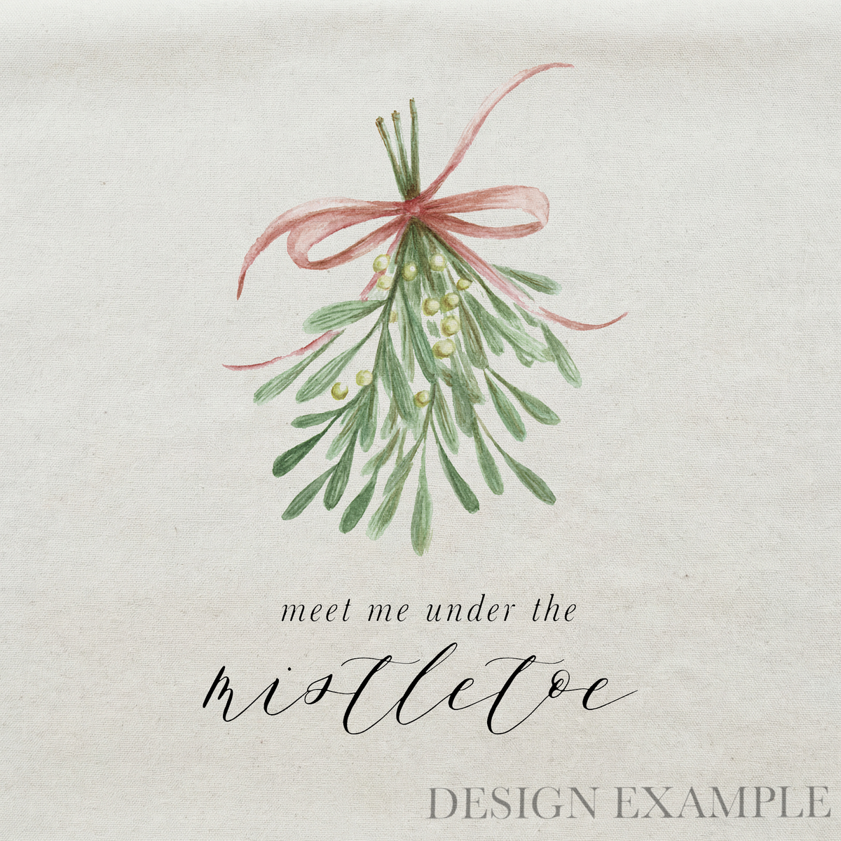 Tea Towel - Meet Me Under the Mistletoe Watercolor