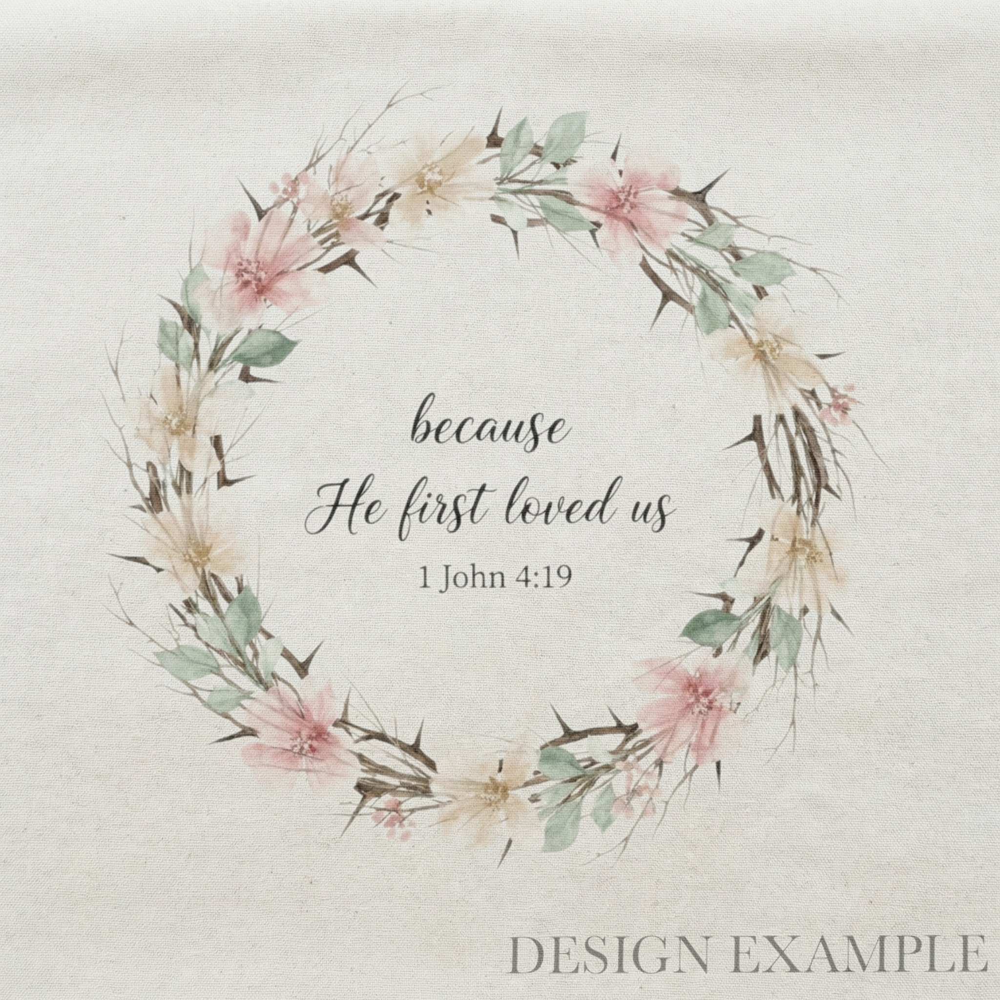 Tea Towel - He First loved Wreath