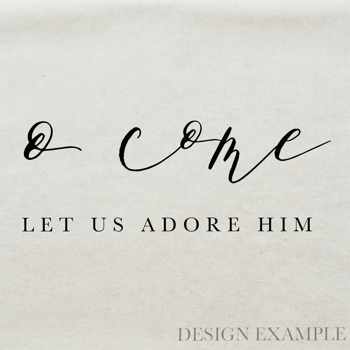 Tea Towel - O Come Let Us Adore Him
