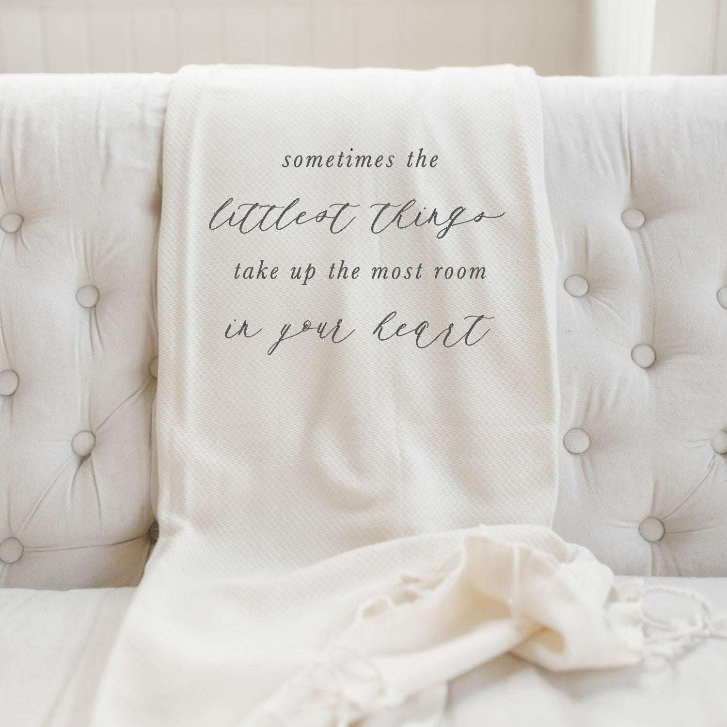 Throw Blankets - Sometimes The Littlest Things Take Up The