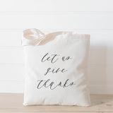 Tote Bag - Let Us Give Thanks, fall decor, apple picking, autumn essentials, housewarming gift, lifestyle decor, accessory bag