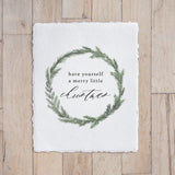 Calligraphy Print - Have Yourself A Merry Christmas Wreath Watercolor - Vertical, Winter Decor, Gift, Holiday Gift, Seasonal Home Decor