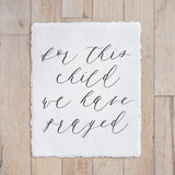 Calligraphy Print - For This Child We Have Prayed - Vertical