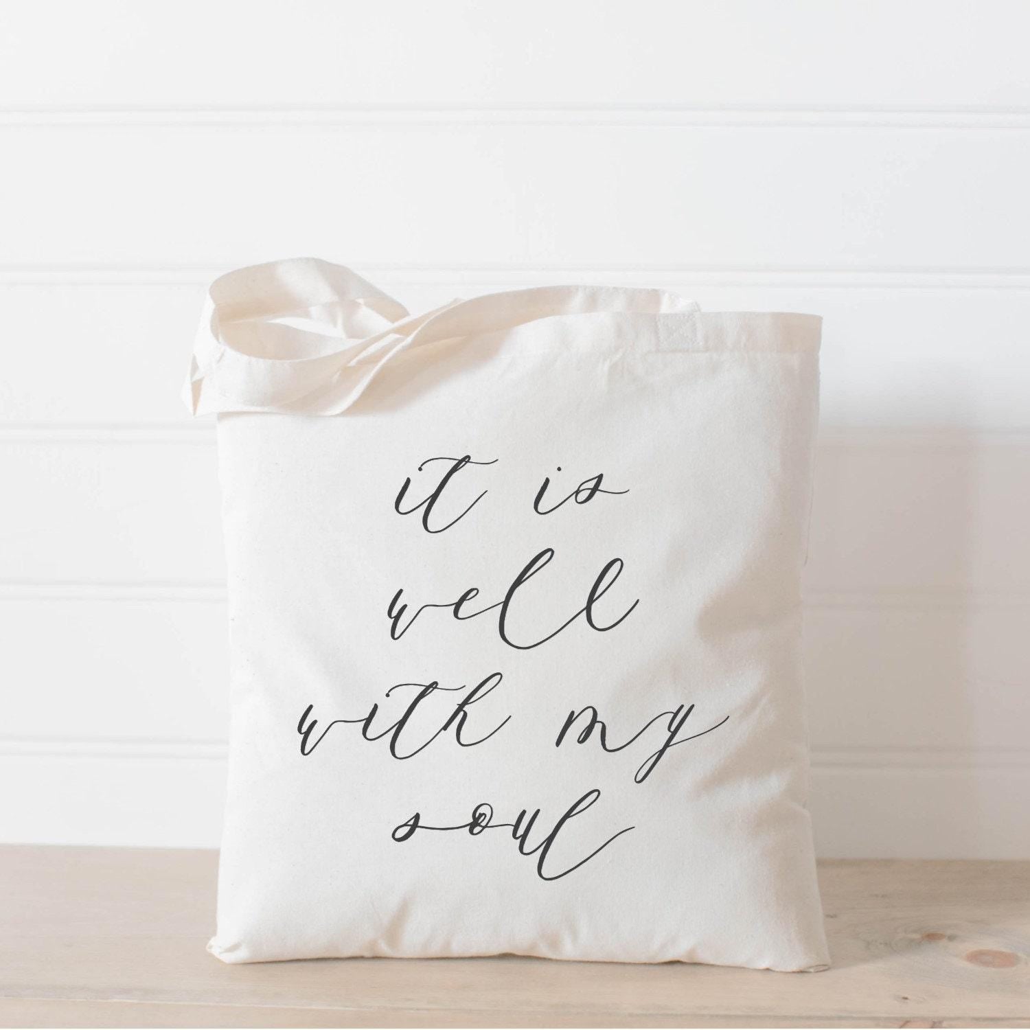 It Is Well Tote Bag: Organic Cotton, Inspirational Gift