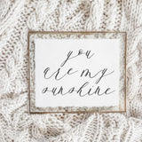 Calligraphy Print - You Are My Sunshine - Horizontal