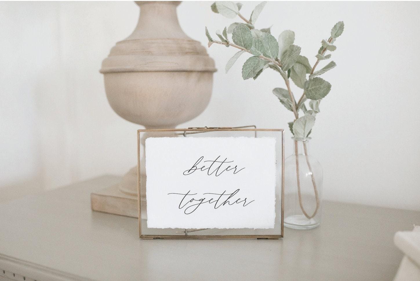 Calligraphy Print - Better Together - Horizontal