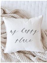 My Happy Place Throw Pillow: Organic Cotton Farmhouse Decor