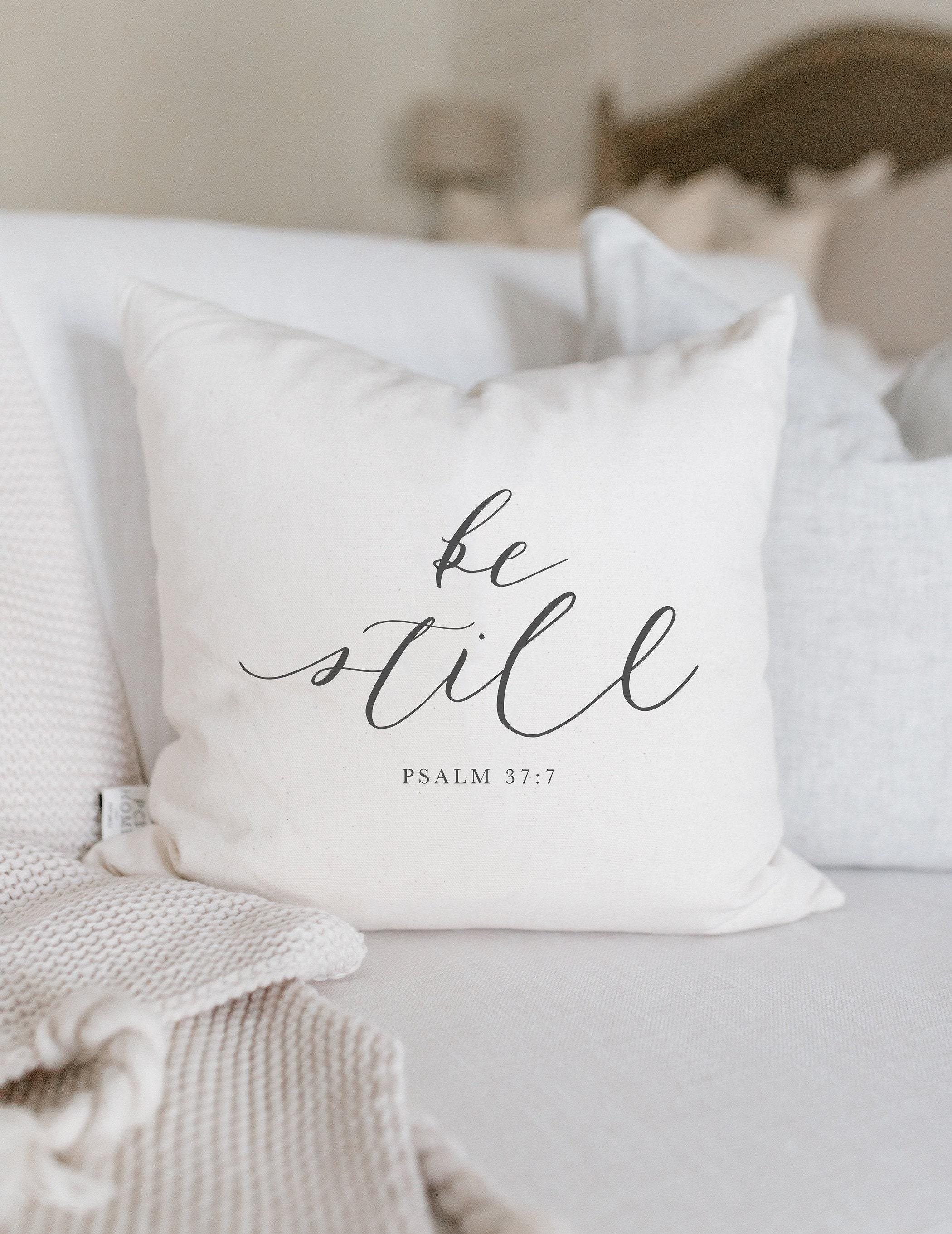 Be Still Throw Pillow: Christian Bible Verse Calligraphy, Home Decor