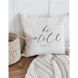 Be Still Throw Pillow: Christian Bible Verse Calligraphy, Home Decor