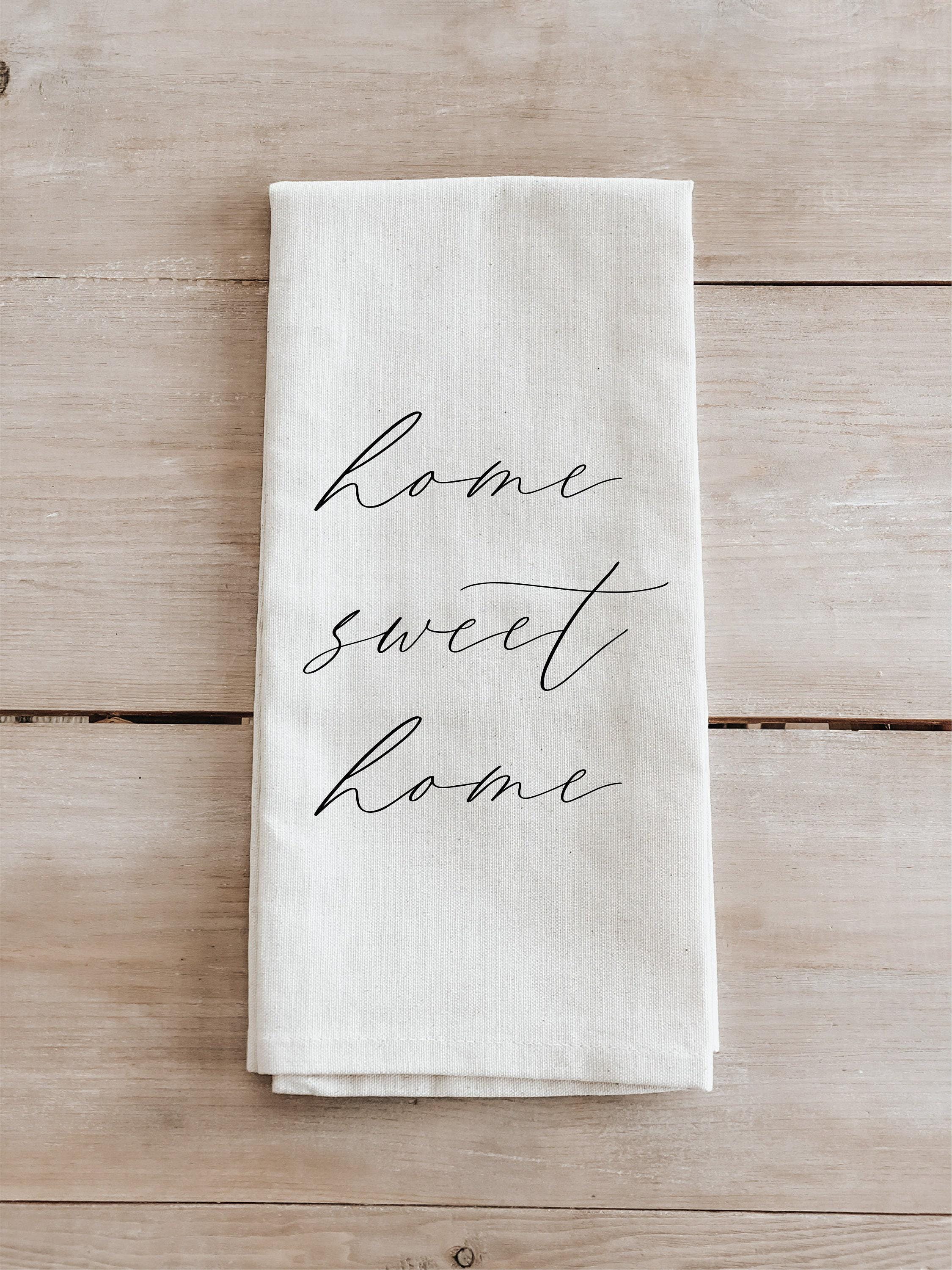 Home Sweet Home Kitchen Towel: Organic Cotton Calligraphy Design