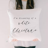 Christmas Throw Pillow - I'm Dreaming of a White Christmas, Christmas decor, calligraphy, home decor, Winter pillow, seasonal pillow