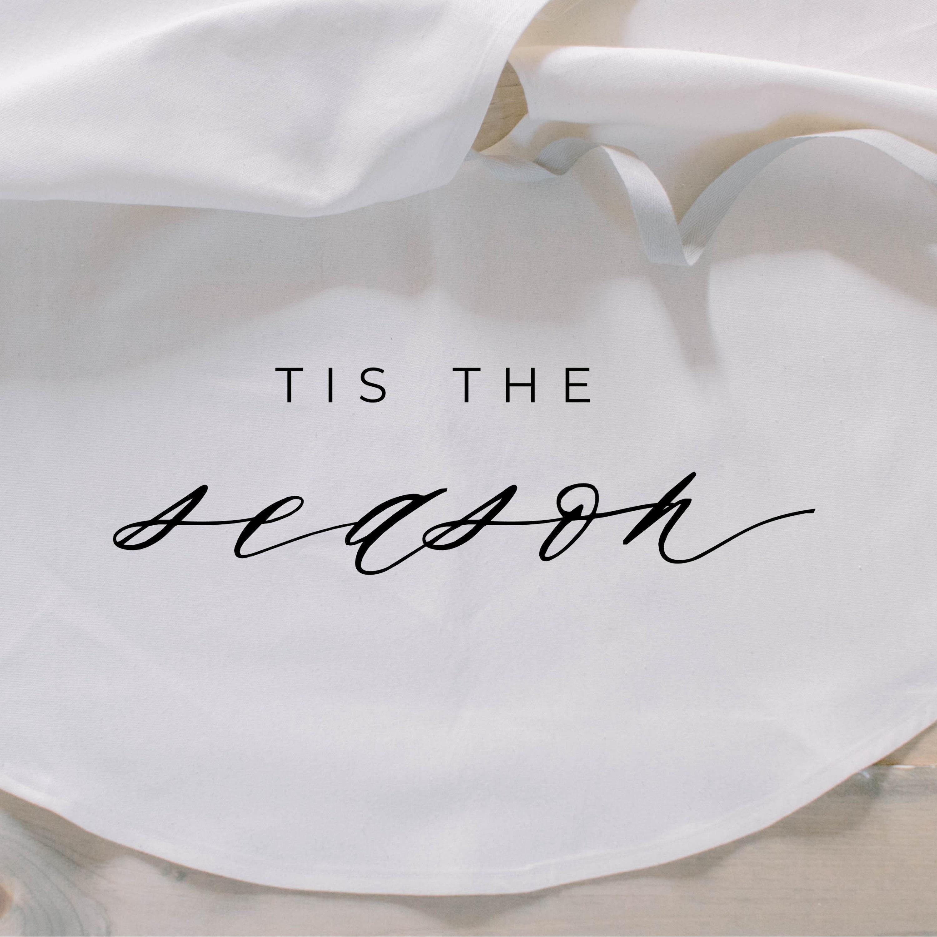 Tree Skirt - Tis the Season, Christmas home decor, seasonal, present, seasonal decor, winter, holidays, christmas tree