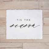 Christmas Calligraphy Print - Tis the Season, Winter Decor, Gift, Holiday Gift, Seasonal Home Decor, Christmas decor, wall hanging, wall art