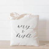 Christmas Tote Bag - Merry & Bright, Winter present, housewarming gift, wedding favor, seasonal gift, Holiday Gift