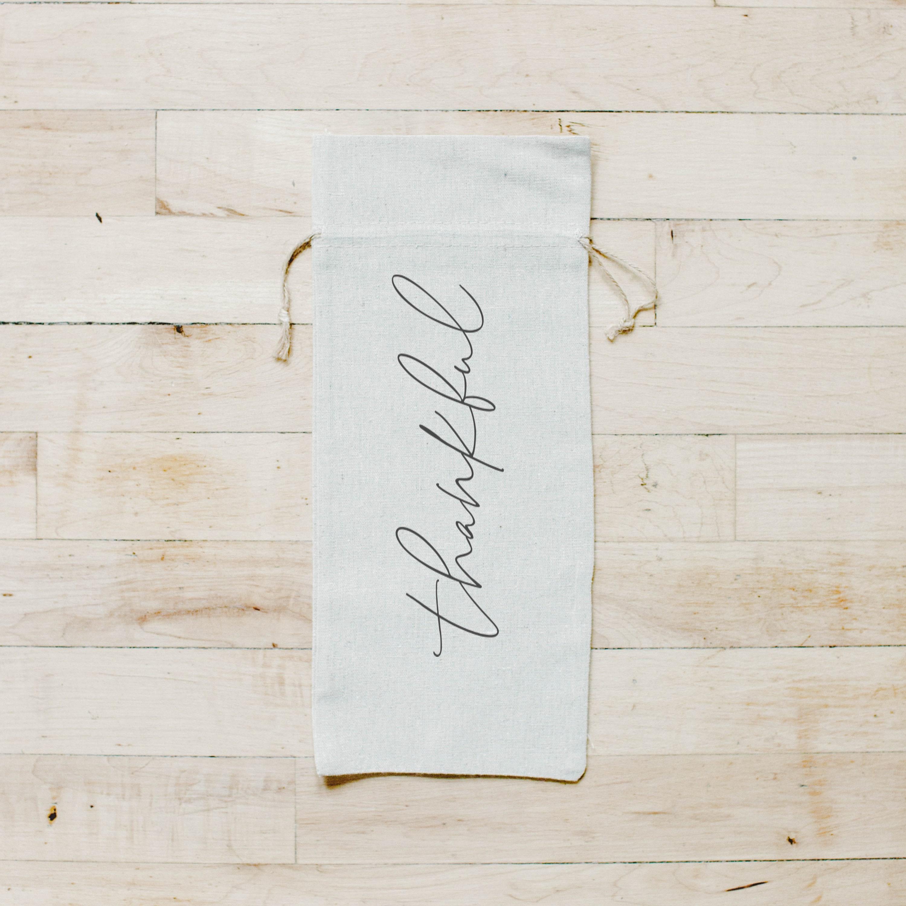 Wine Bag - Thankful, Calligraphy, hostess gift or wedding gift, engagement present