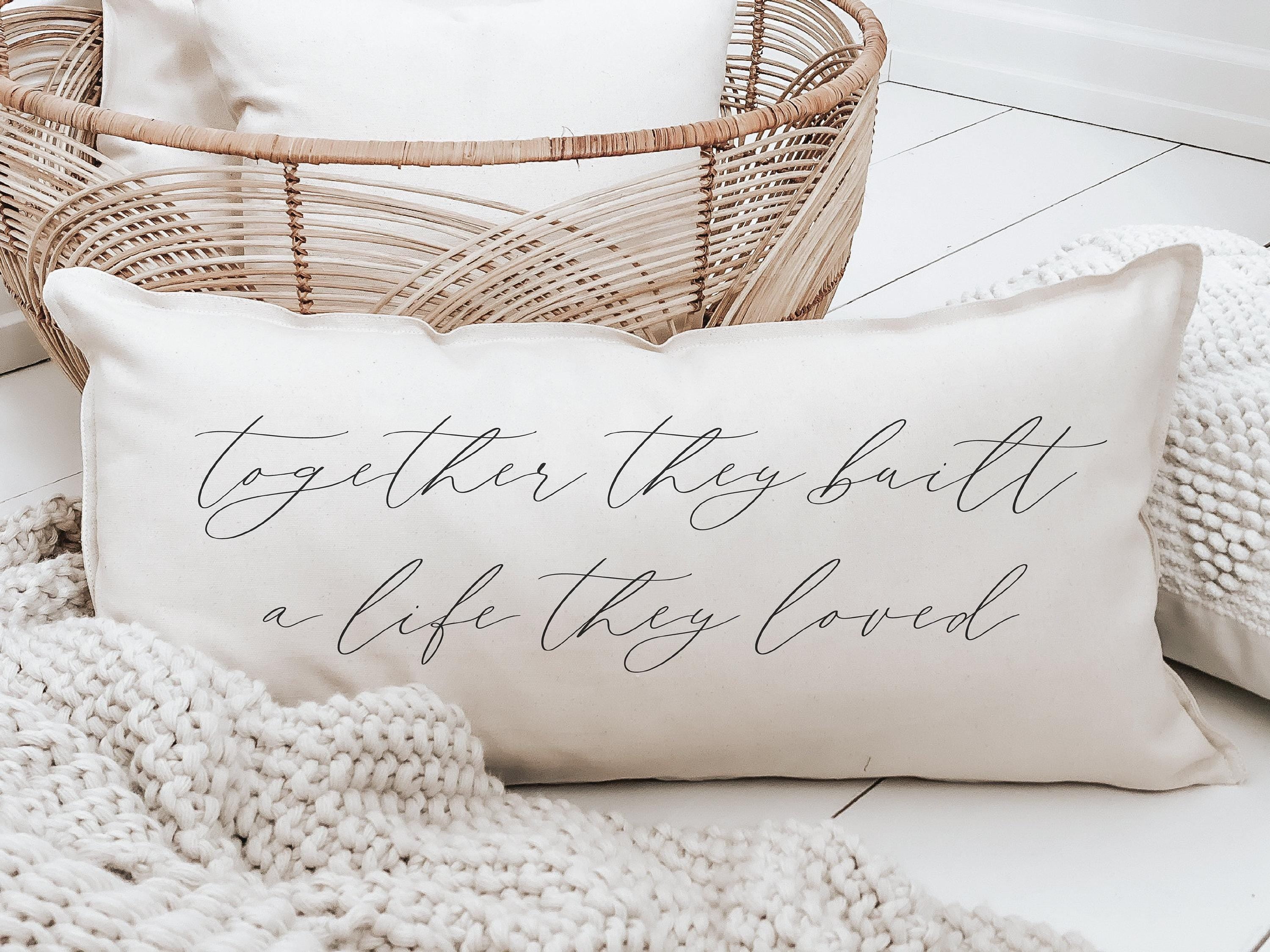 Lumbar Pillows - Together They Built a Life They Loved