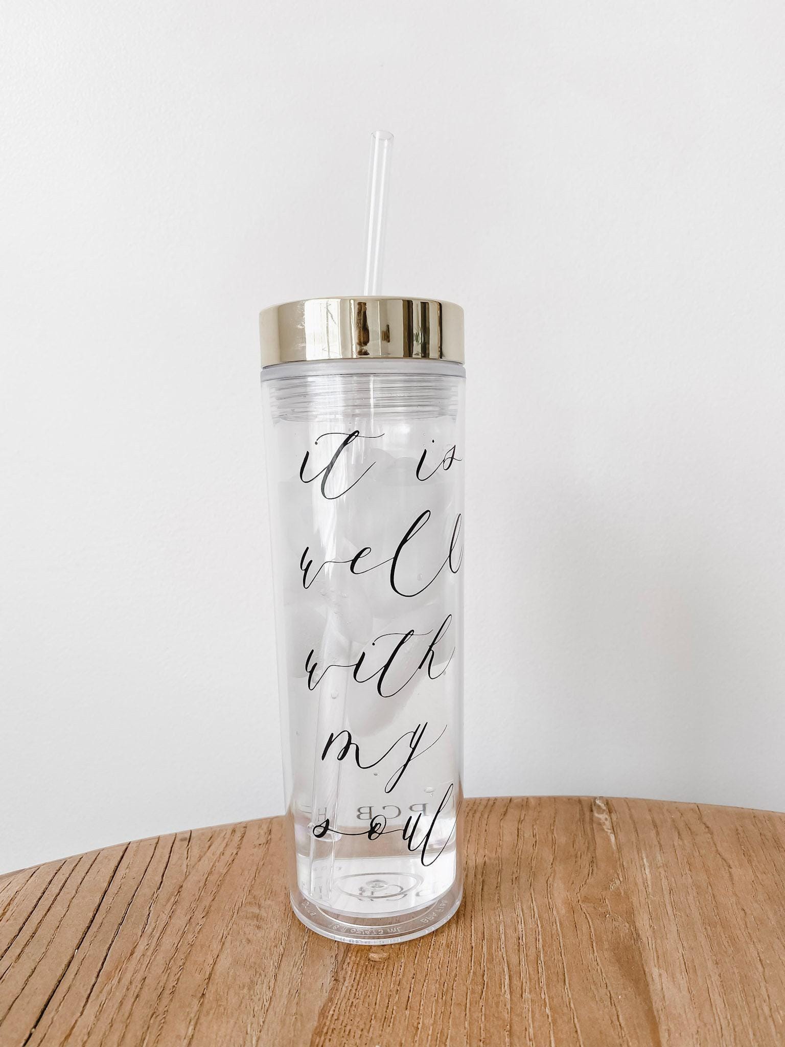 Clear Tumbler - It Is Well With My Soul - verse