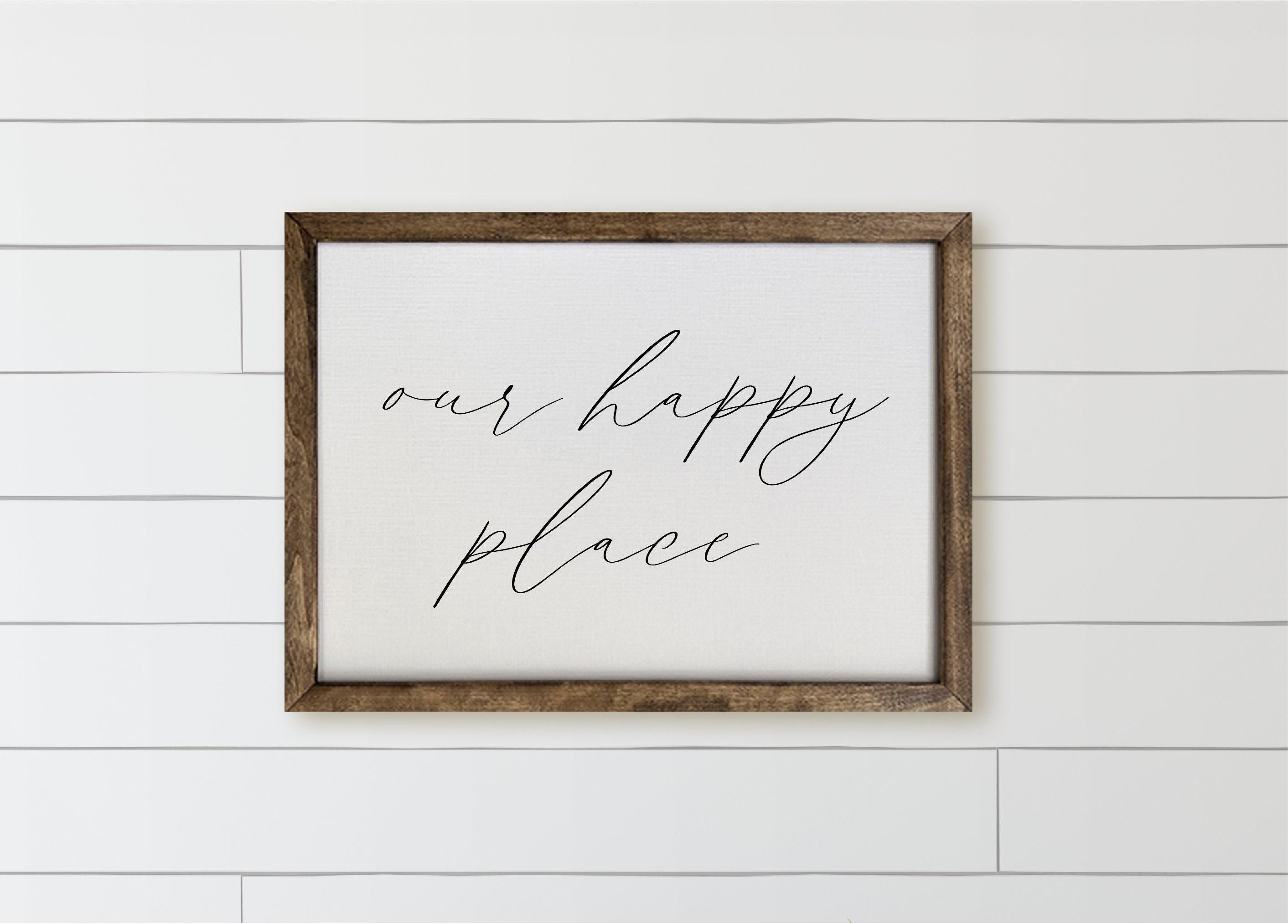 Our Happy Place Wood Framed Sign: Rustic Farmhouse Decor