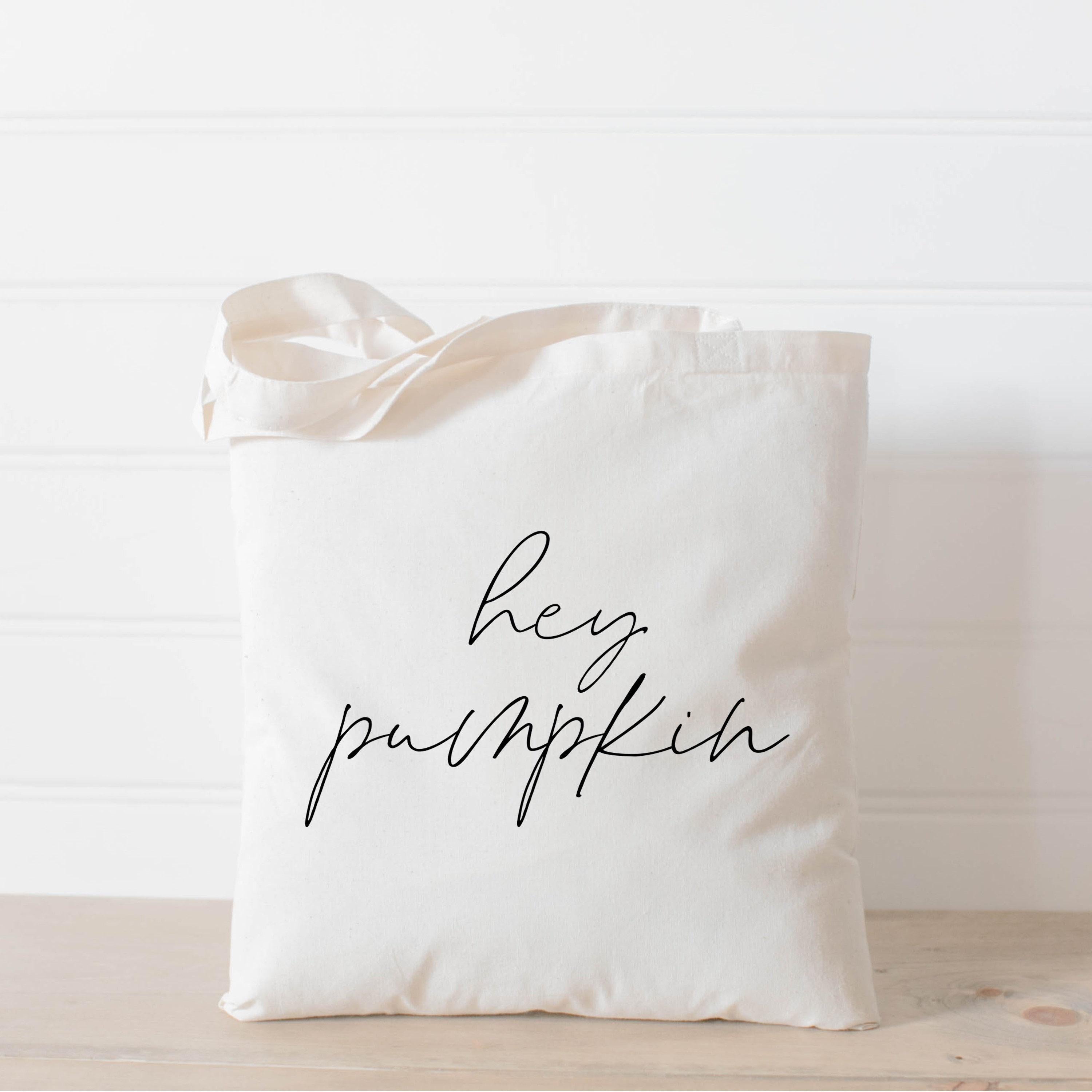 Tote Bags - Hey Pumpkin