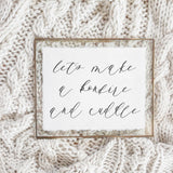 Fall Calligraphy Print - Lets Make a Bonfire and Cuddle, Fall Decor, Gift, Holiday Gift, Seasonal Home Decor