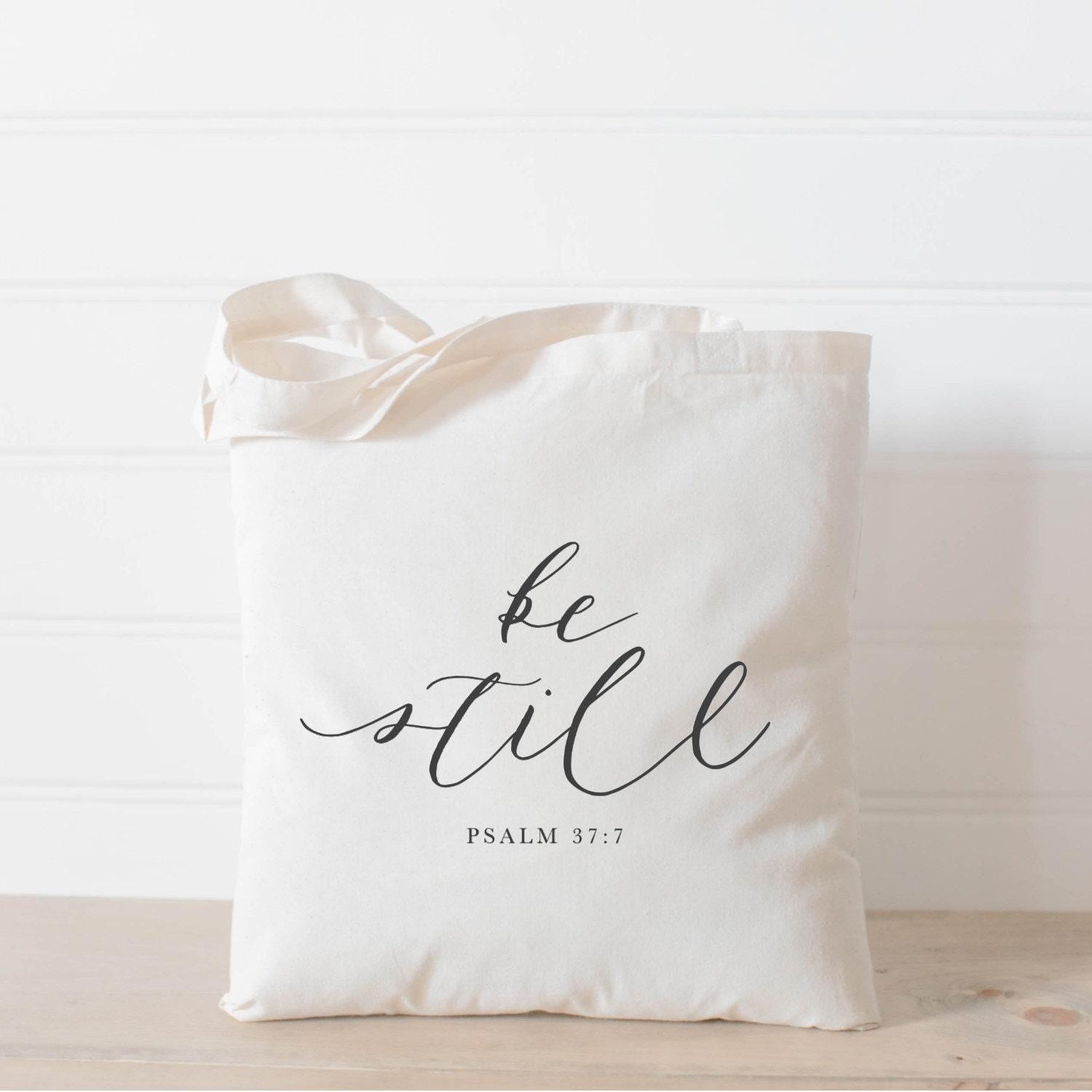 Be Still Organic Cotton Tote Bag: Inspirational Bible Verse