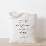 Tote Bag - I Must Have Flowers, beach bag, market bag, grocery tote, bridesmaid gift, women's gift, beach tote, watercolor