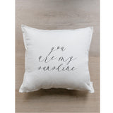 You Are My Sunshine Throw Pillow: Calligraphy Newborn Girl Decor