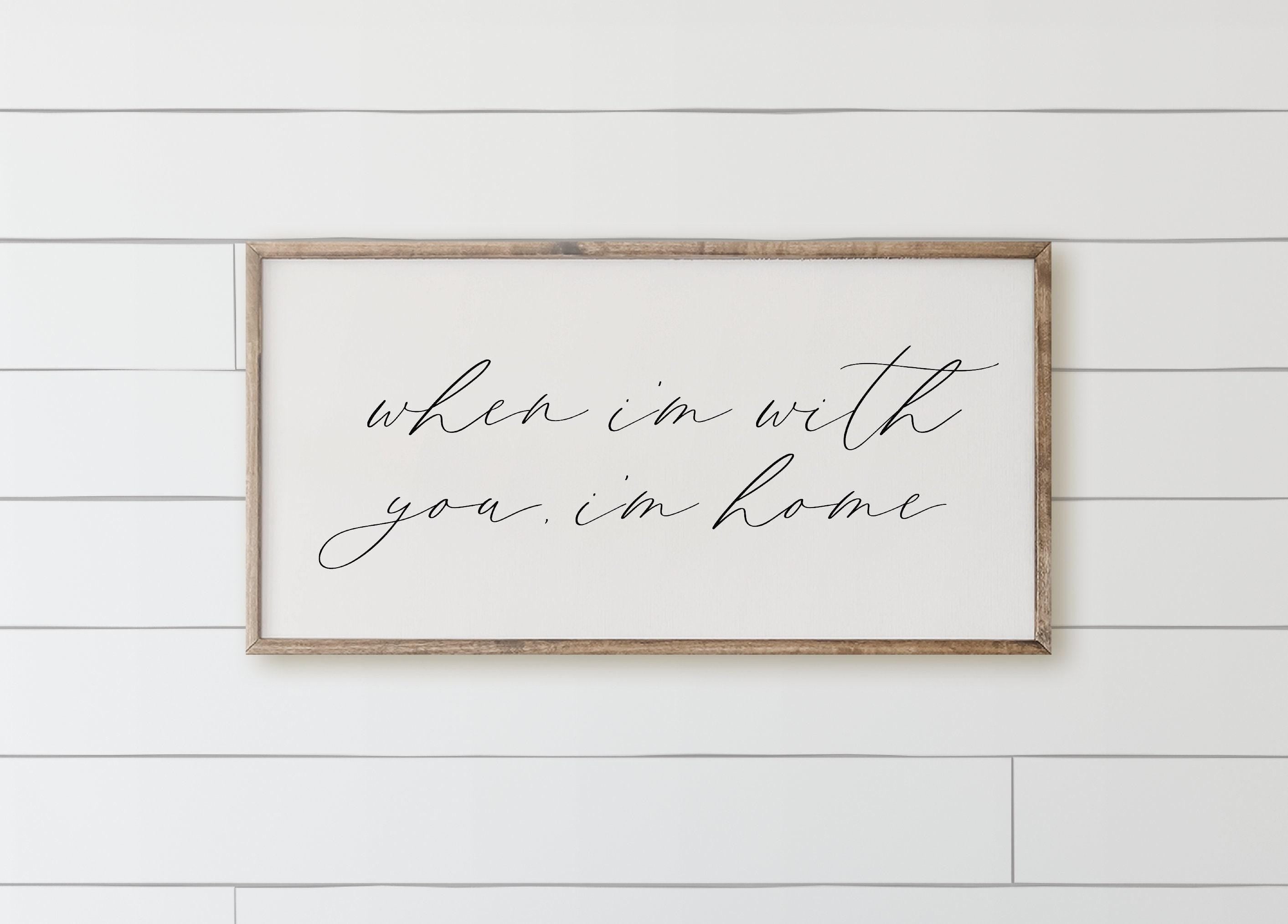 Wooden Frames - When I'm With You I'm Home