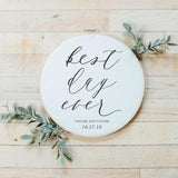 Embroidery Hoop - Personalized Best Day Ever