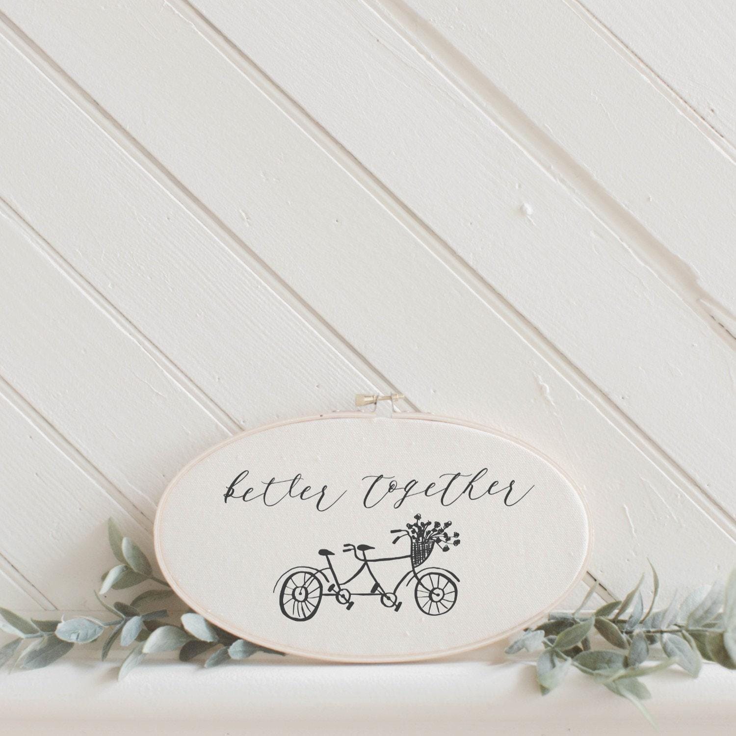 Embroidery Hoops - Better Together