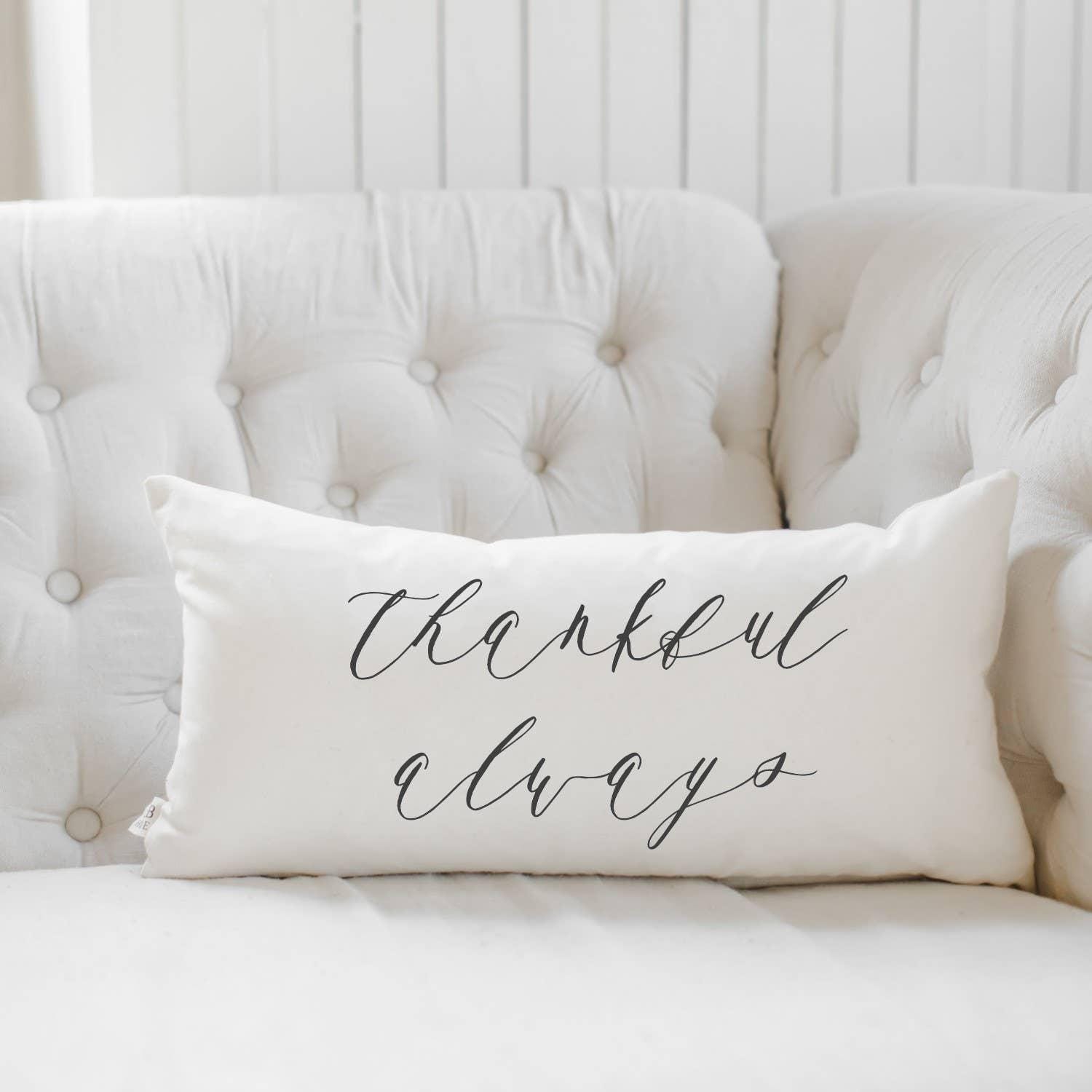 Lumbar Pillows - Thankful Always