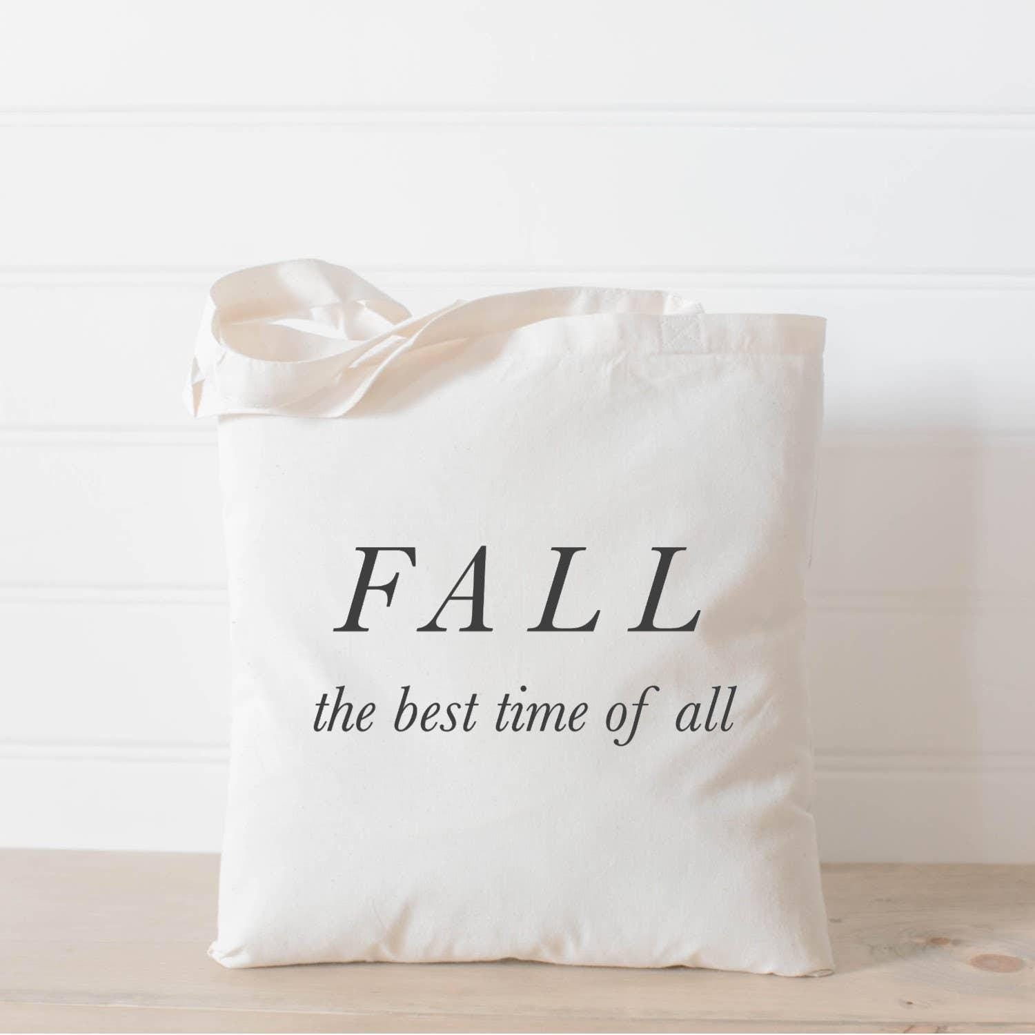 Tote Bags - Fall the Best Time of All
