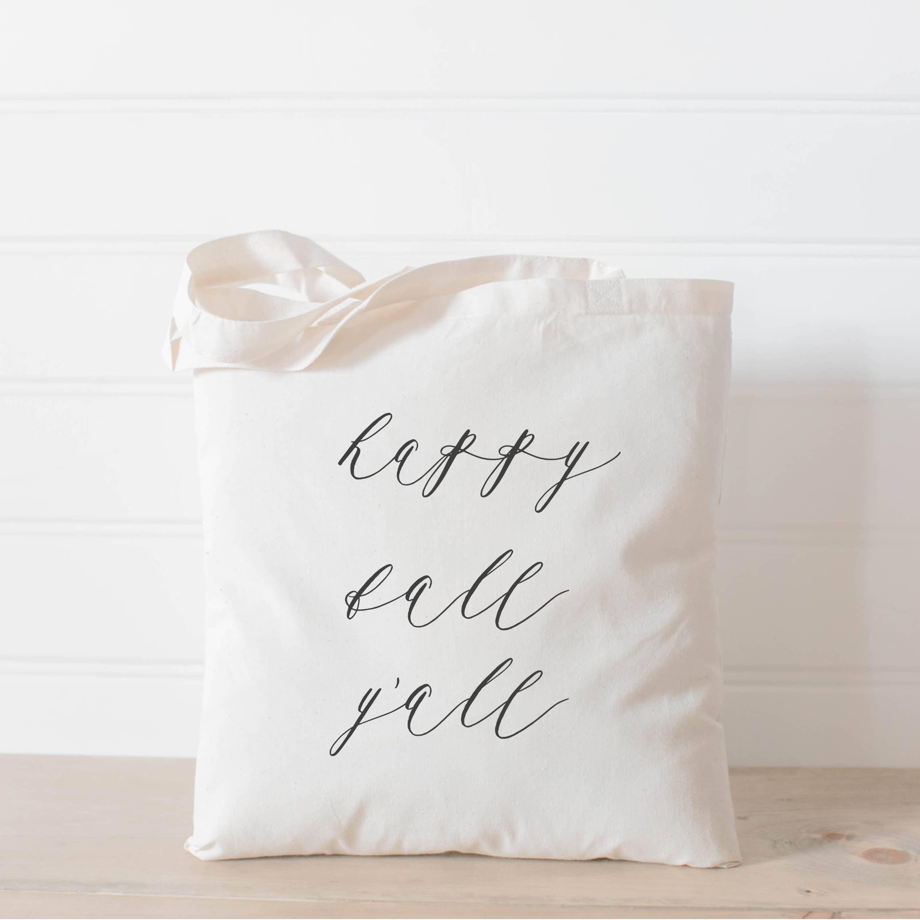 Tote Bags - Happy Fall Yall