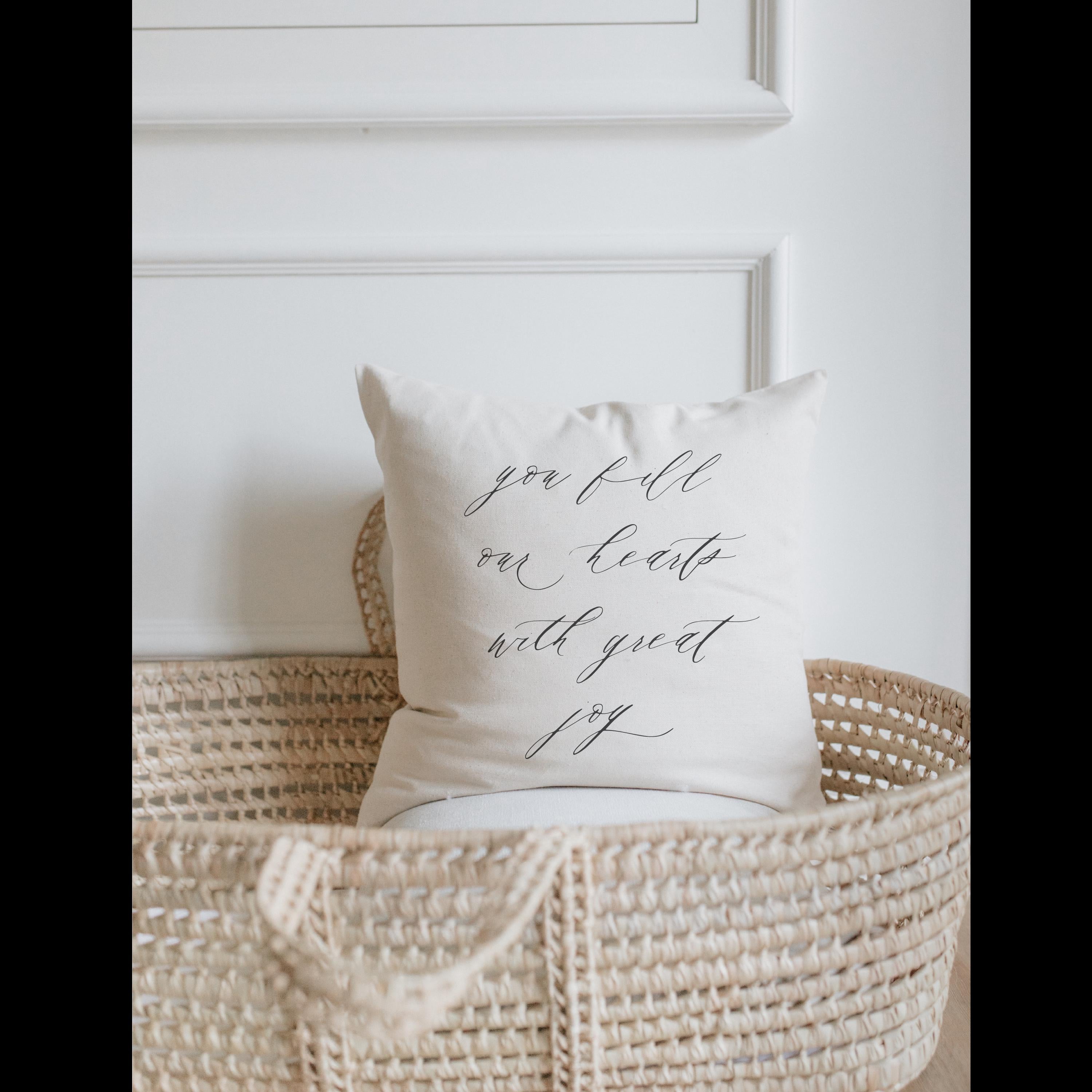 Throw Pillows - You Fill Our Hearts With Great Joy