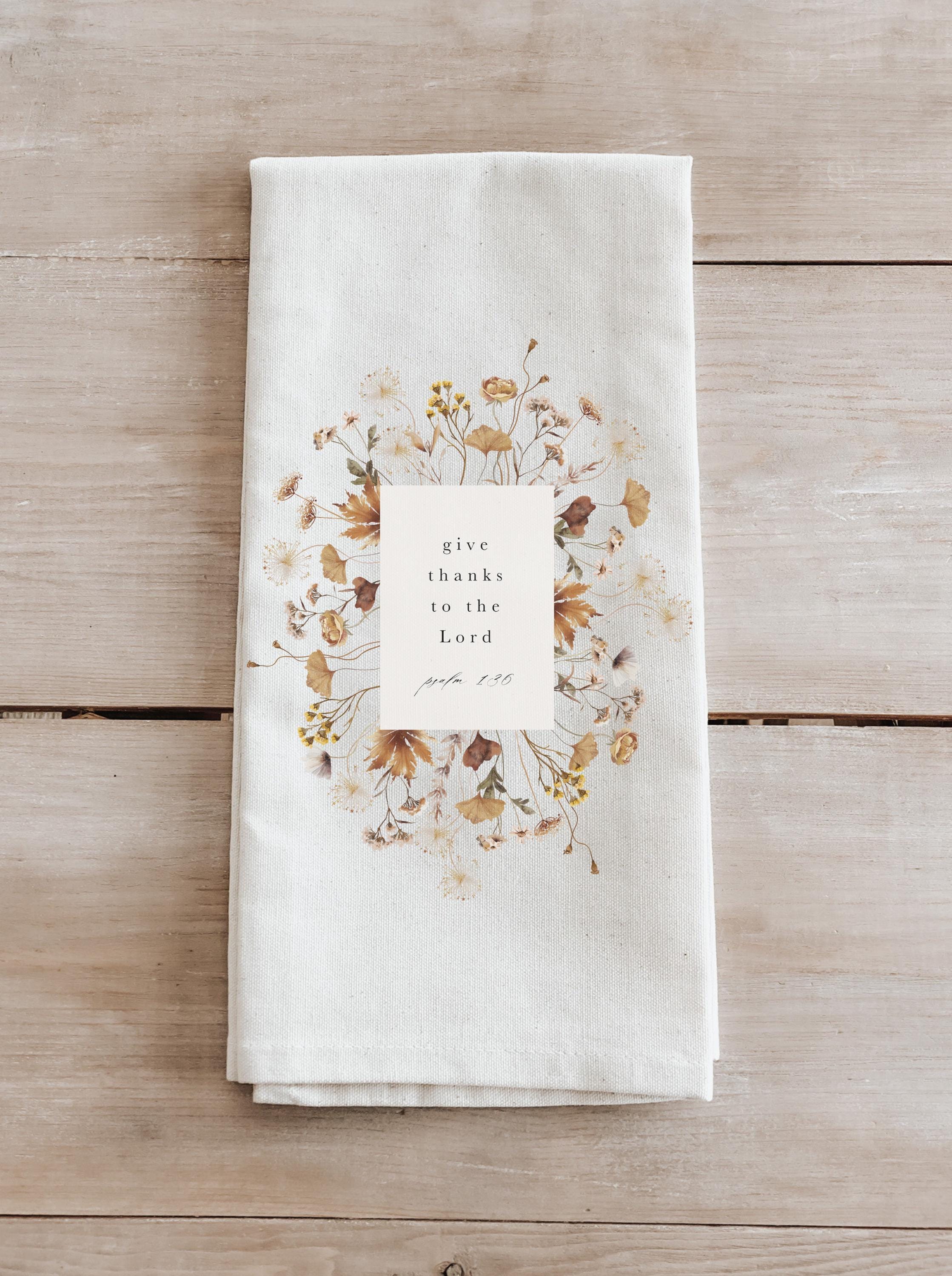 Tea Towel - Give Thanks