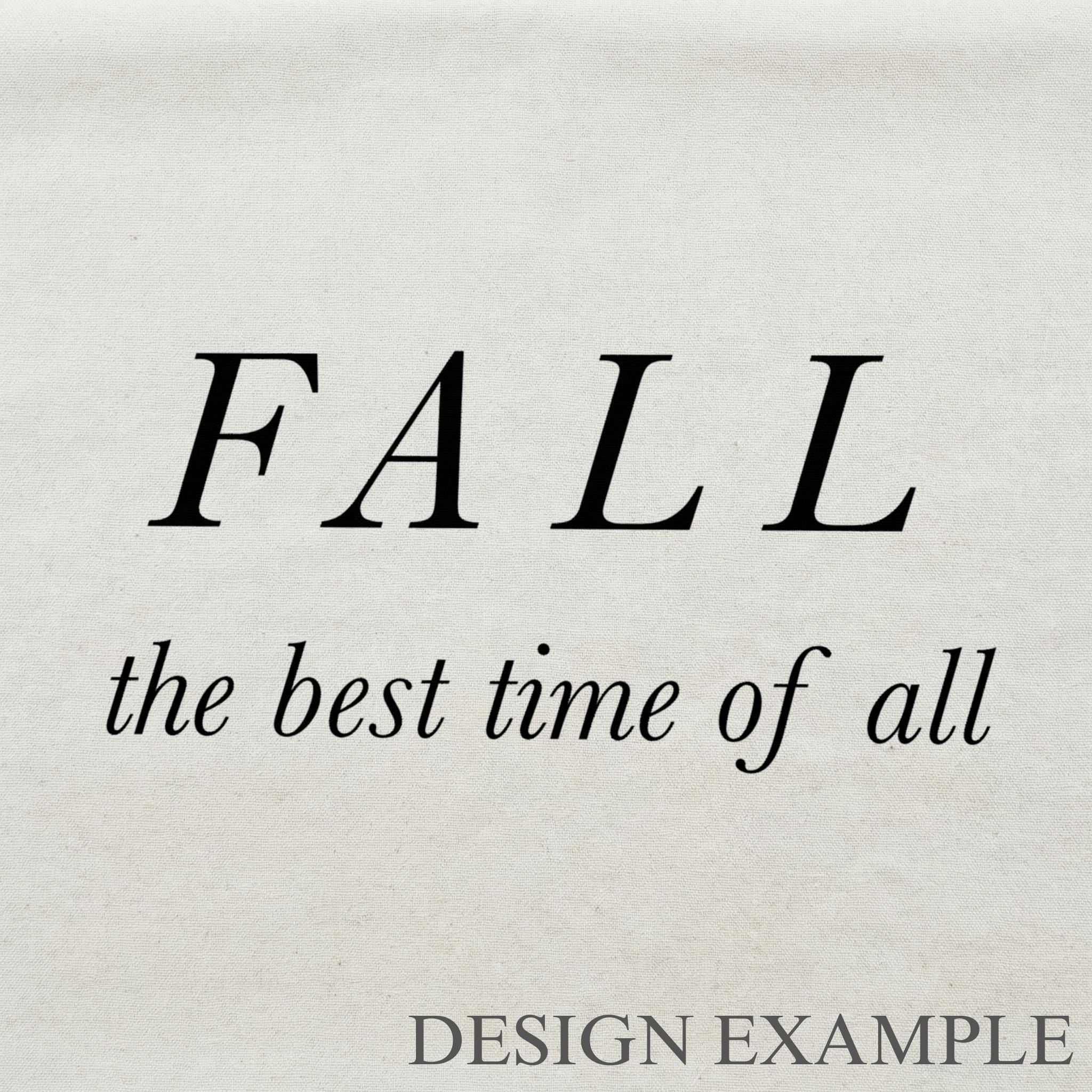 Tea Towel - Fall The Best Time