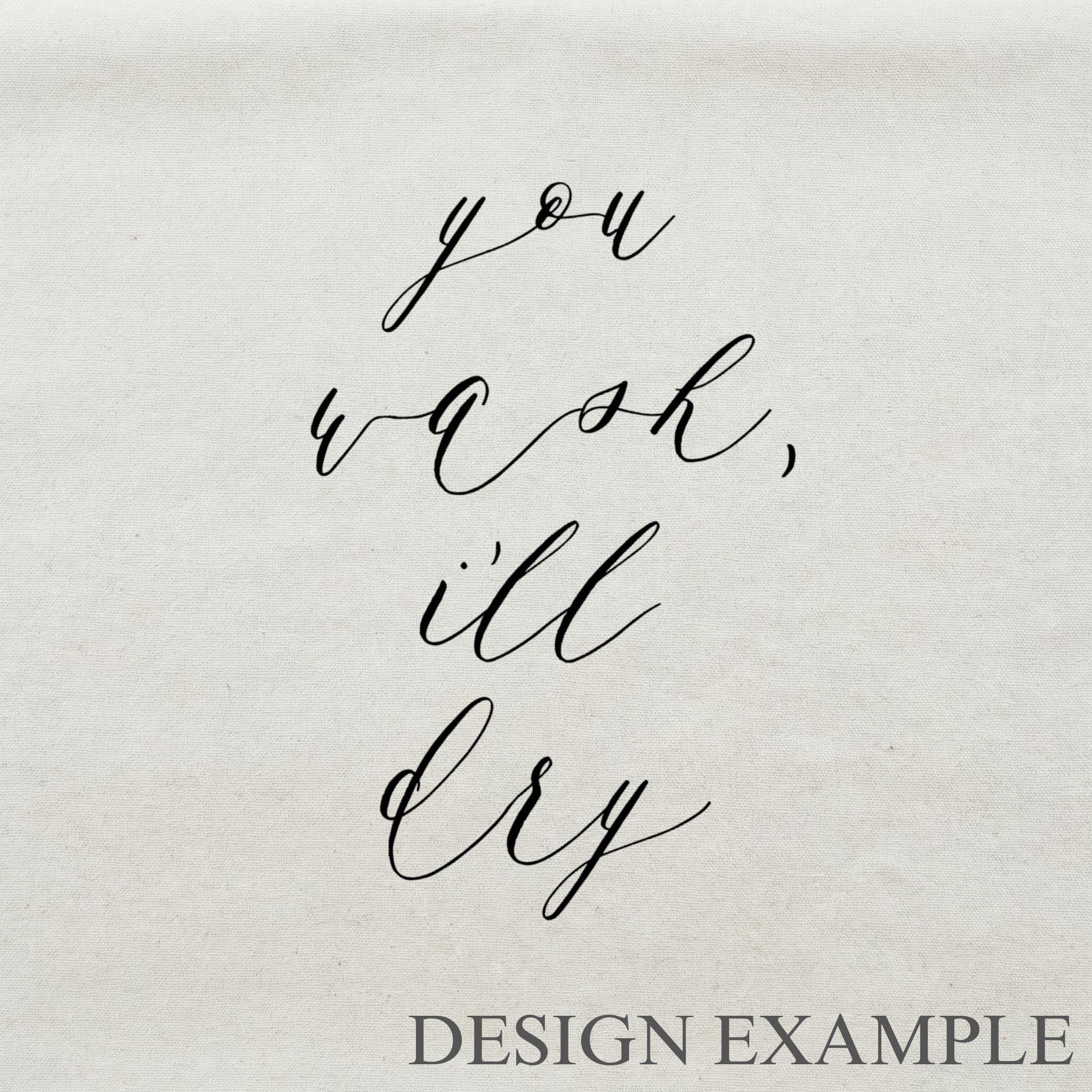 Tea Towel - You Wash I'll Dry