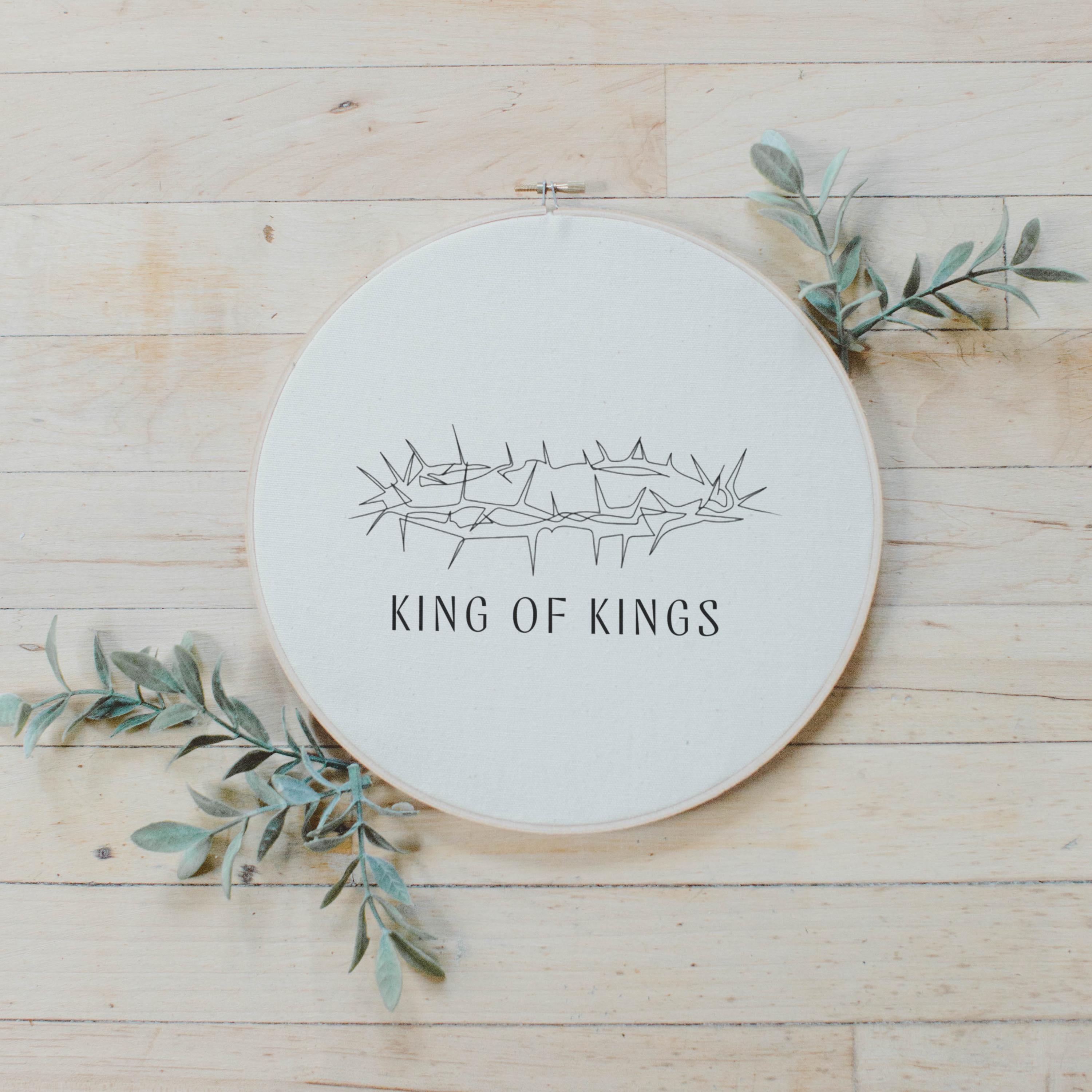 Embroidery Hoops - King of Kings