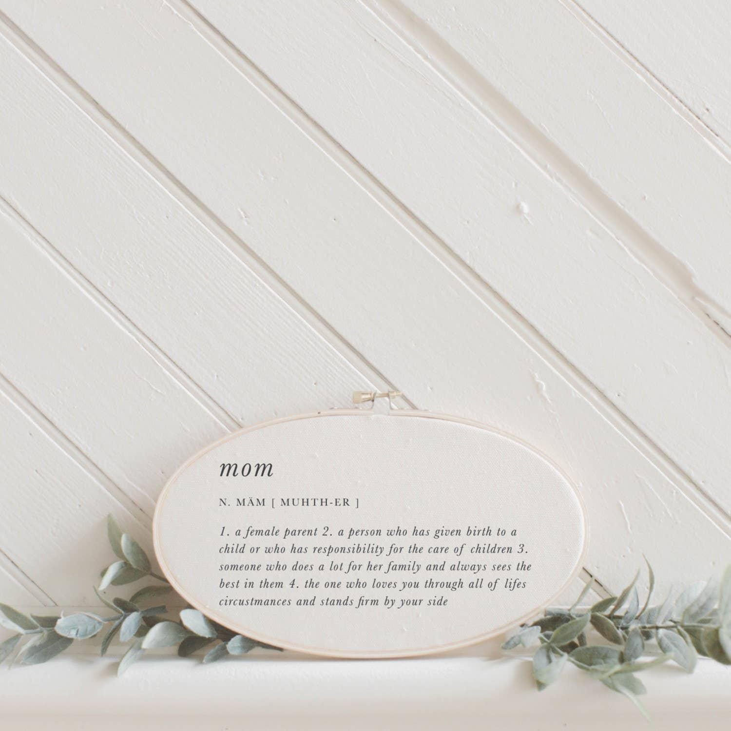 Embroidery Hoops - Mom Definition