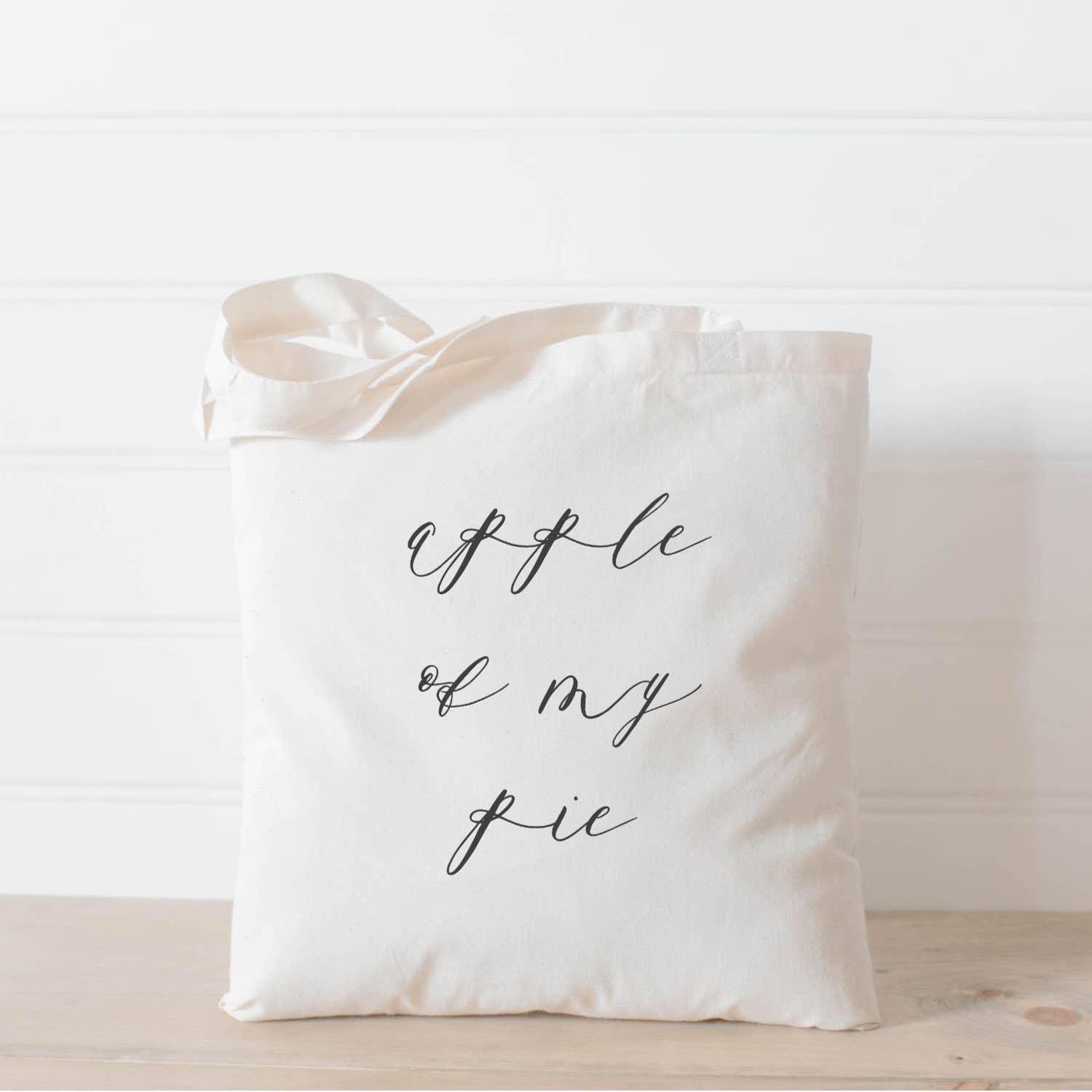 Tote Bags - Apple of My Pie