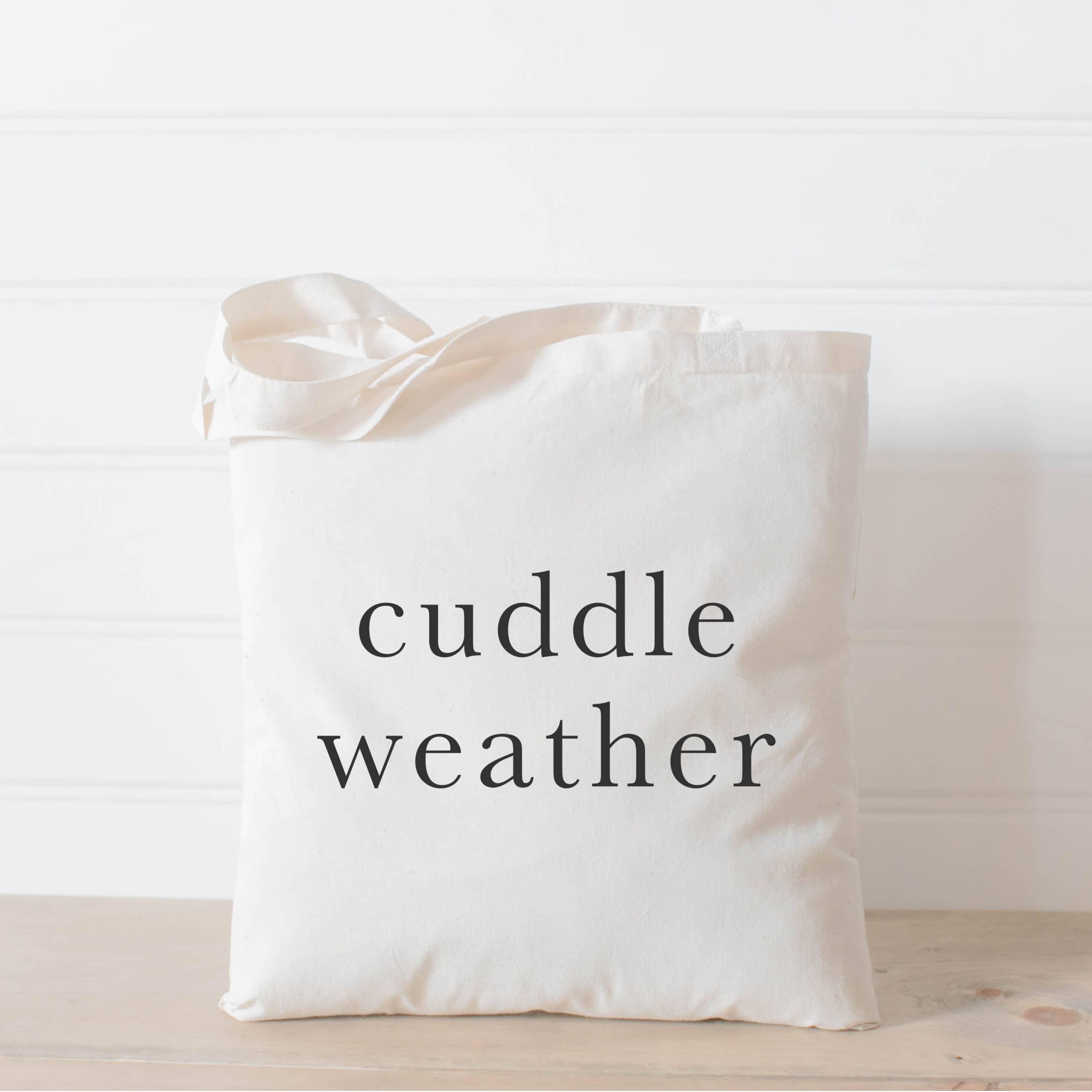 Tote Bags - Cuddle Weather Type