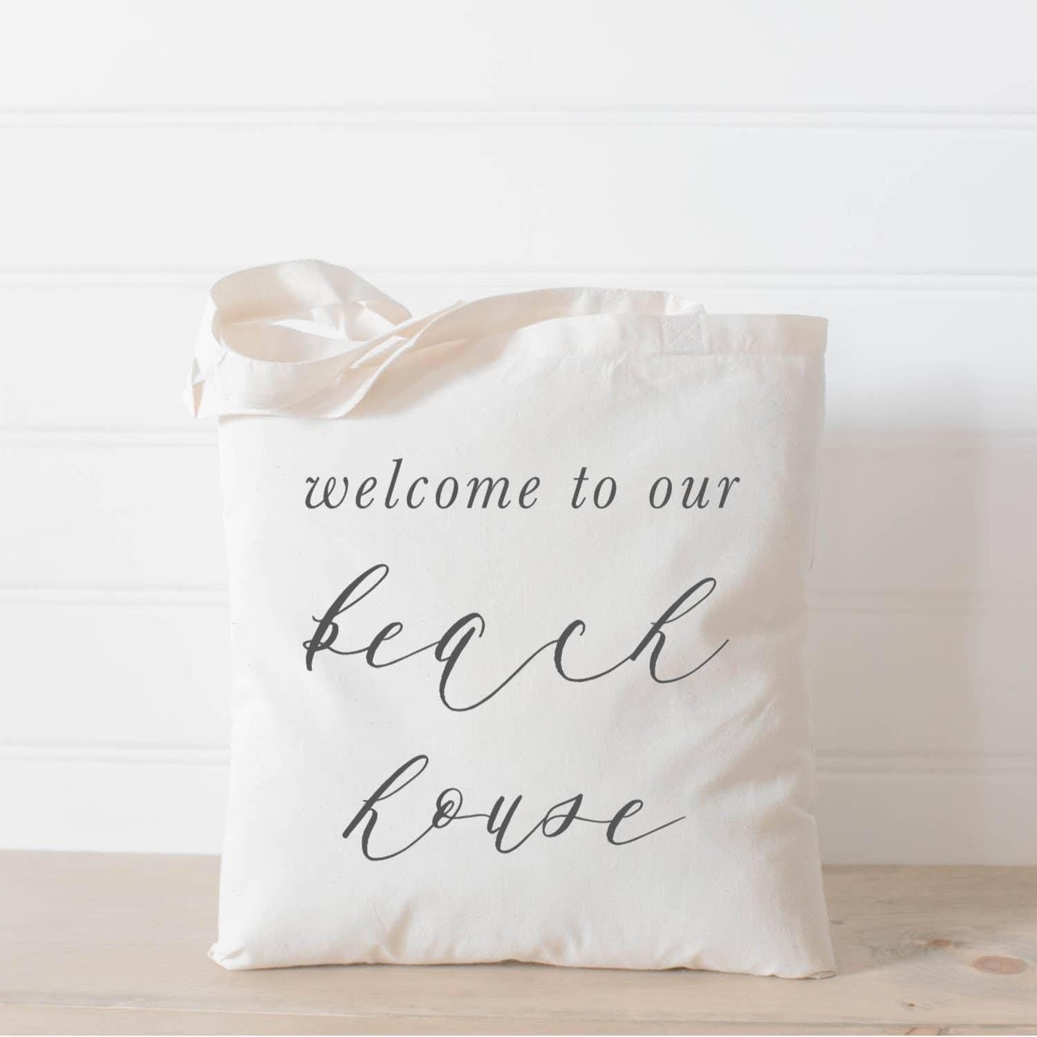 Tote Bags - Welcome to Our Beach House