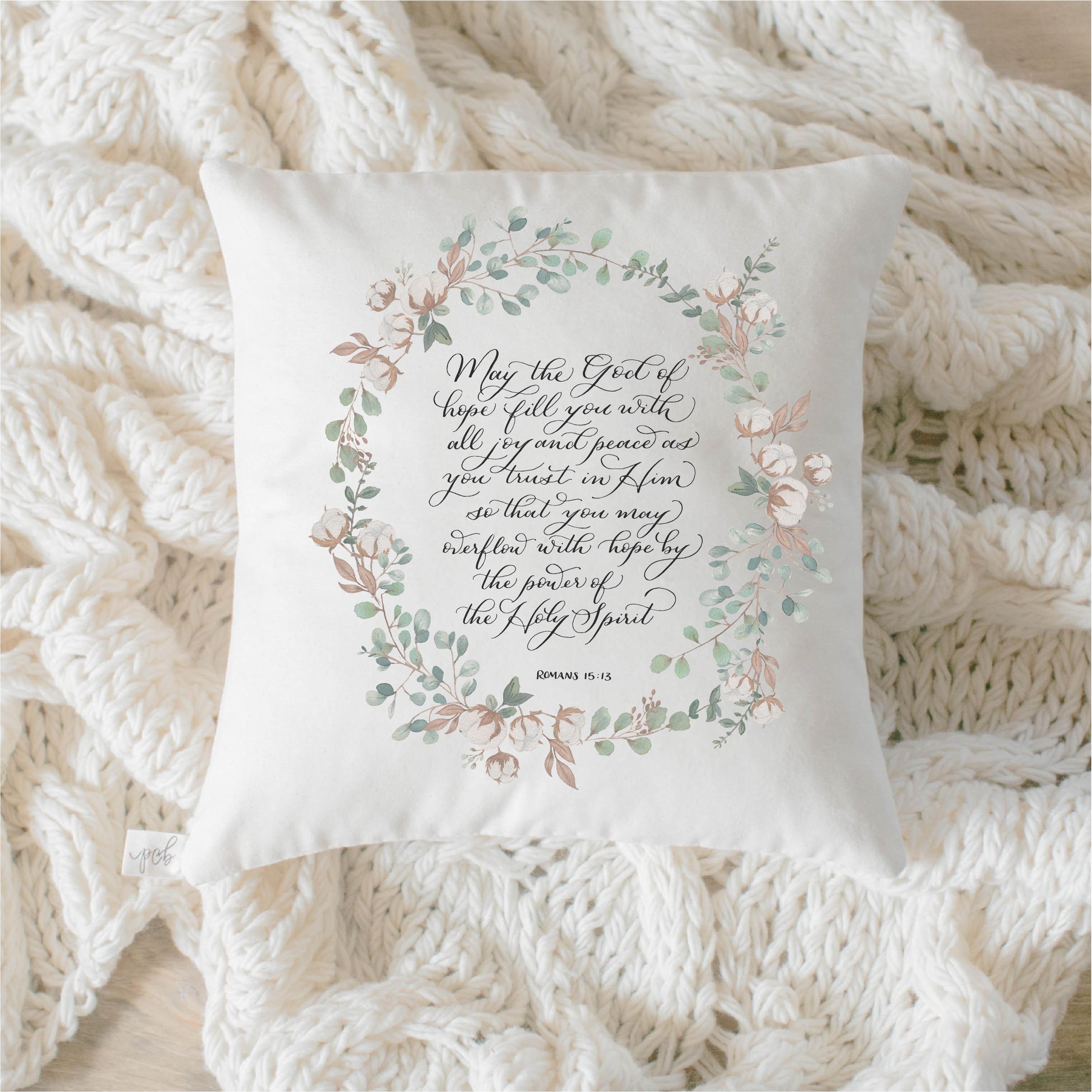Throw Pillows - Romans 15